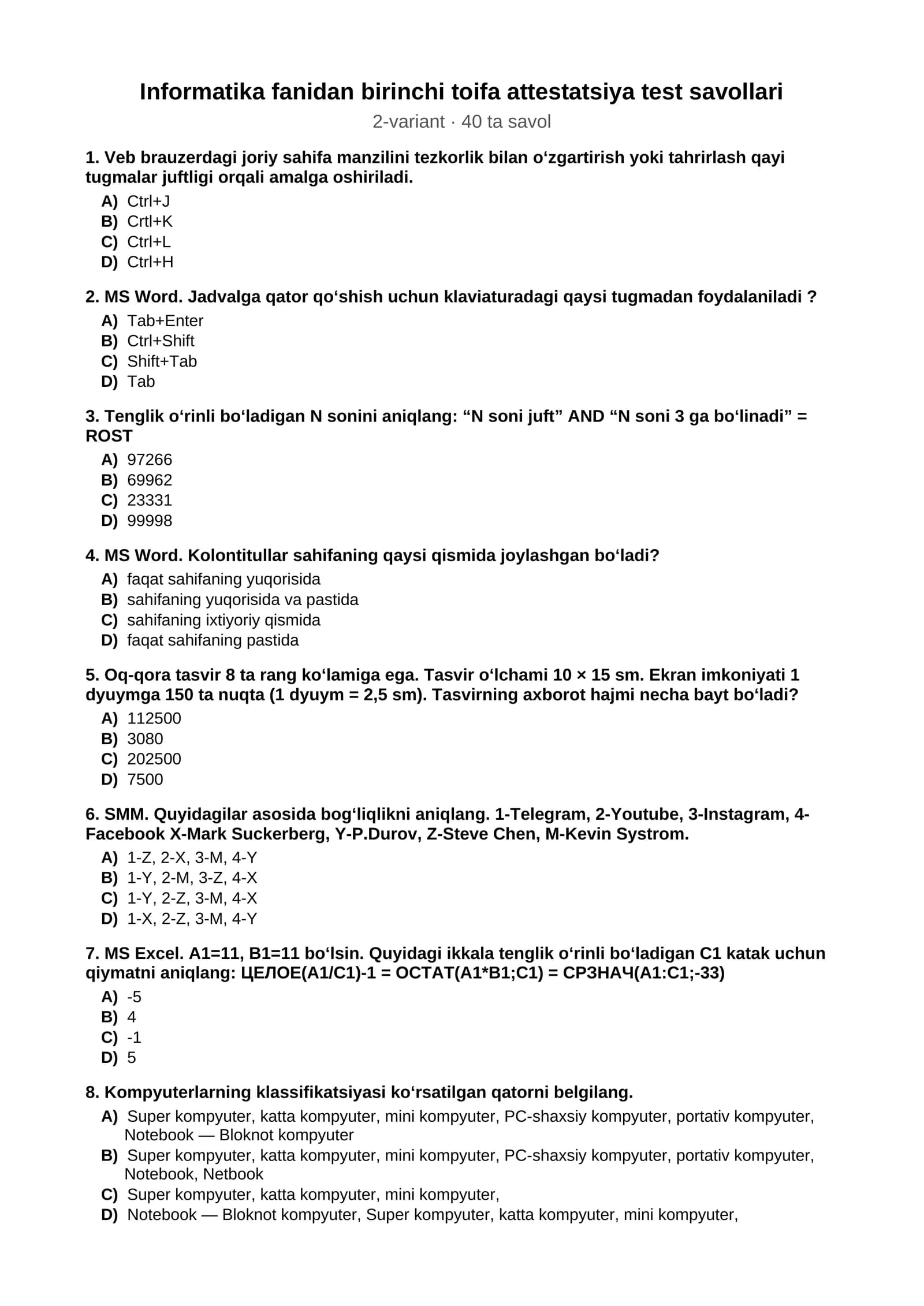 Informatika fanidan birinchi toifa attestatsiya test savollari