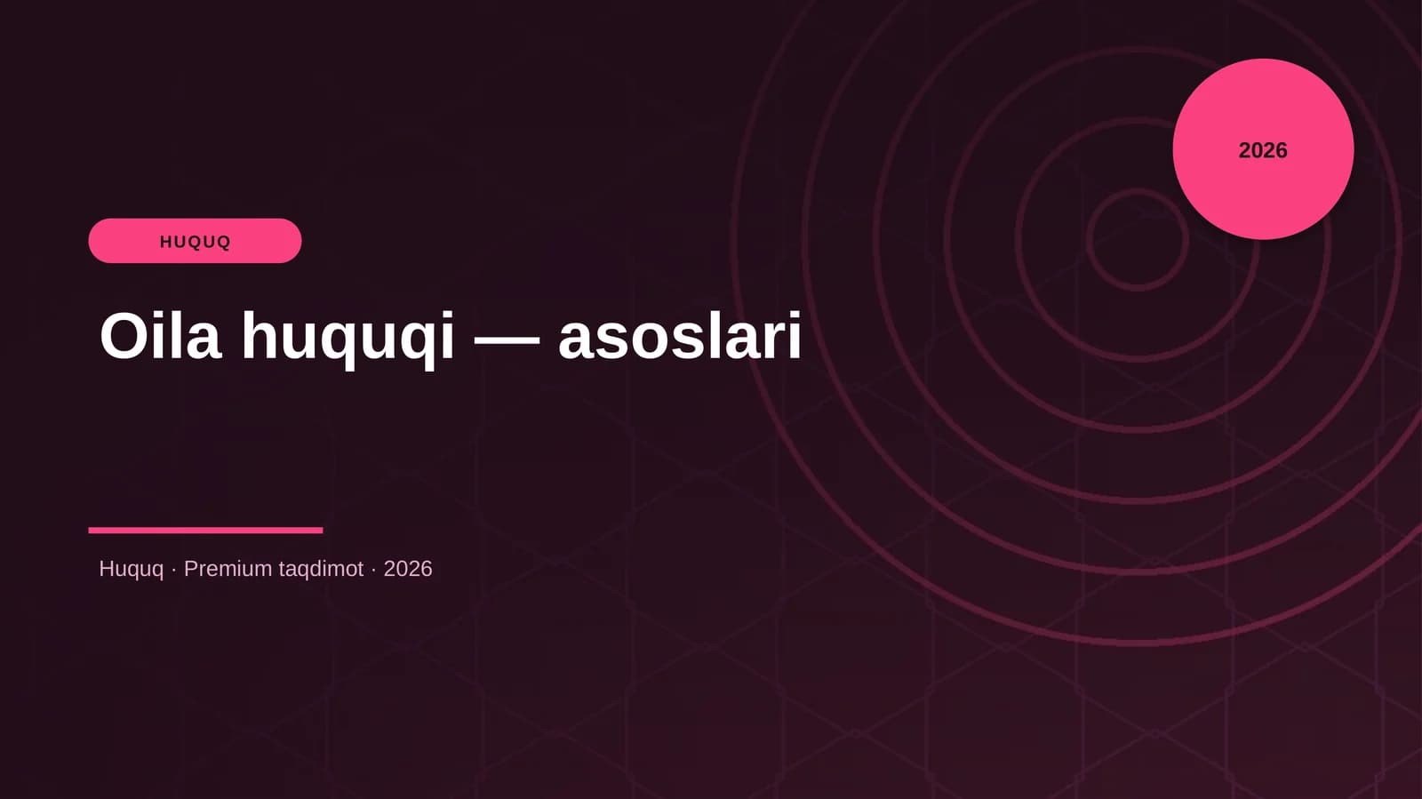 Oila huquqi — asoslari