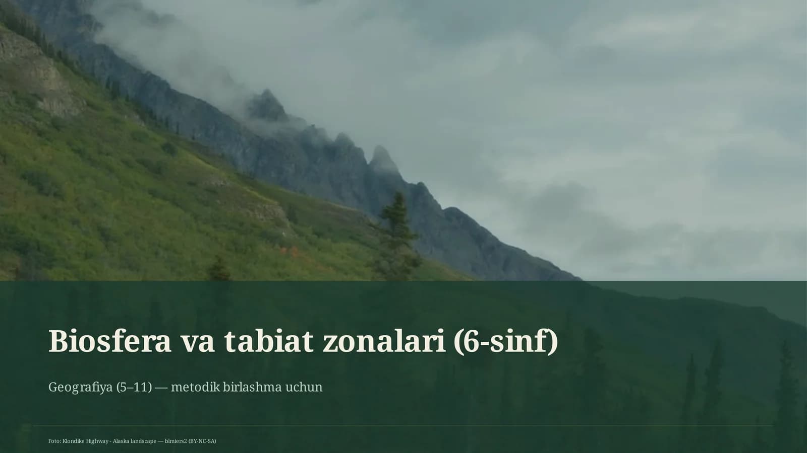 Biosfera va tabiat zonalari (6-sinf)