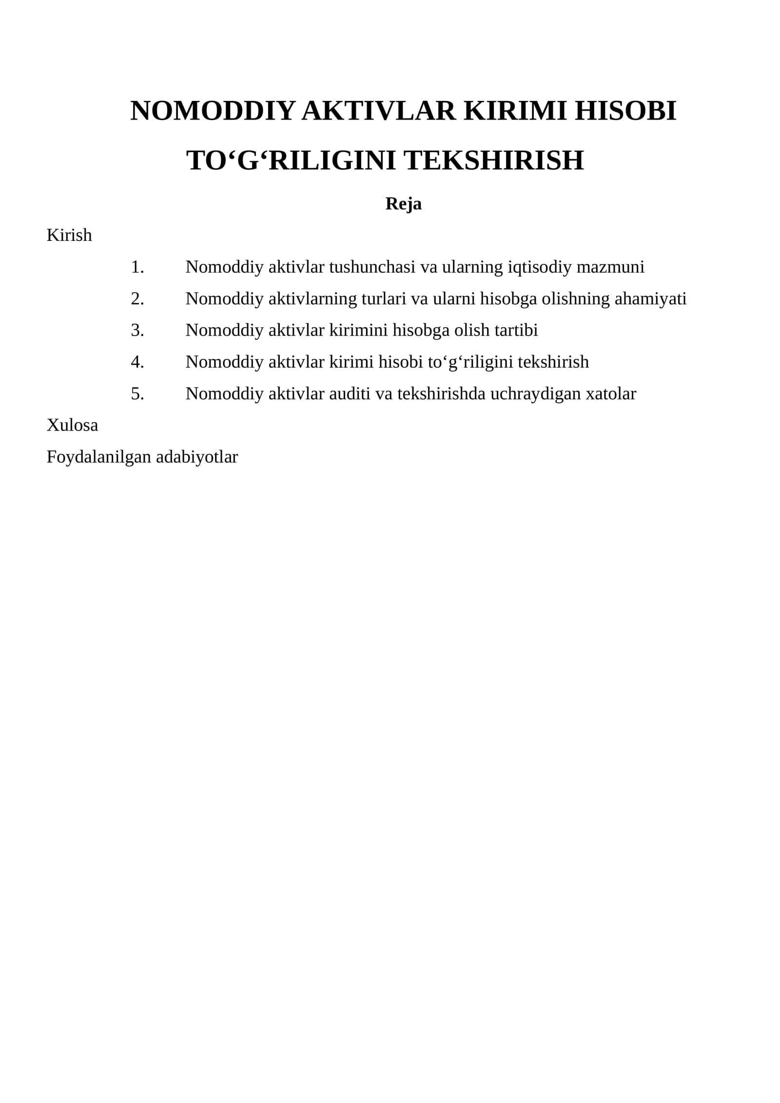 NOMODDIY AKTIVLAR KIRIMI HISOBI TO'G'RILIGINI TEKSHIRISH