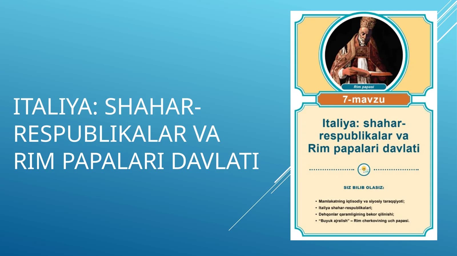 Italiya: shahar-respublikalar va Rimpapalari davlati