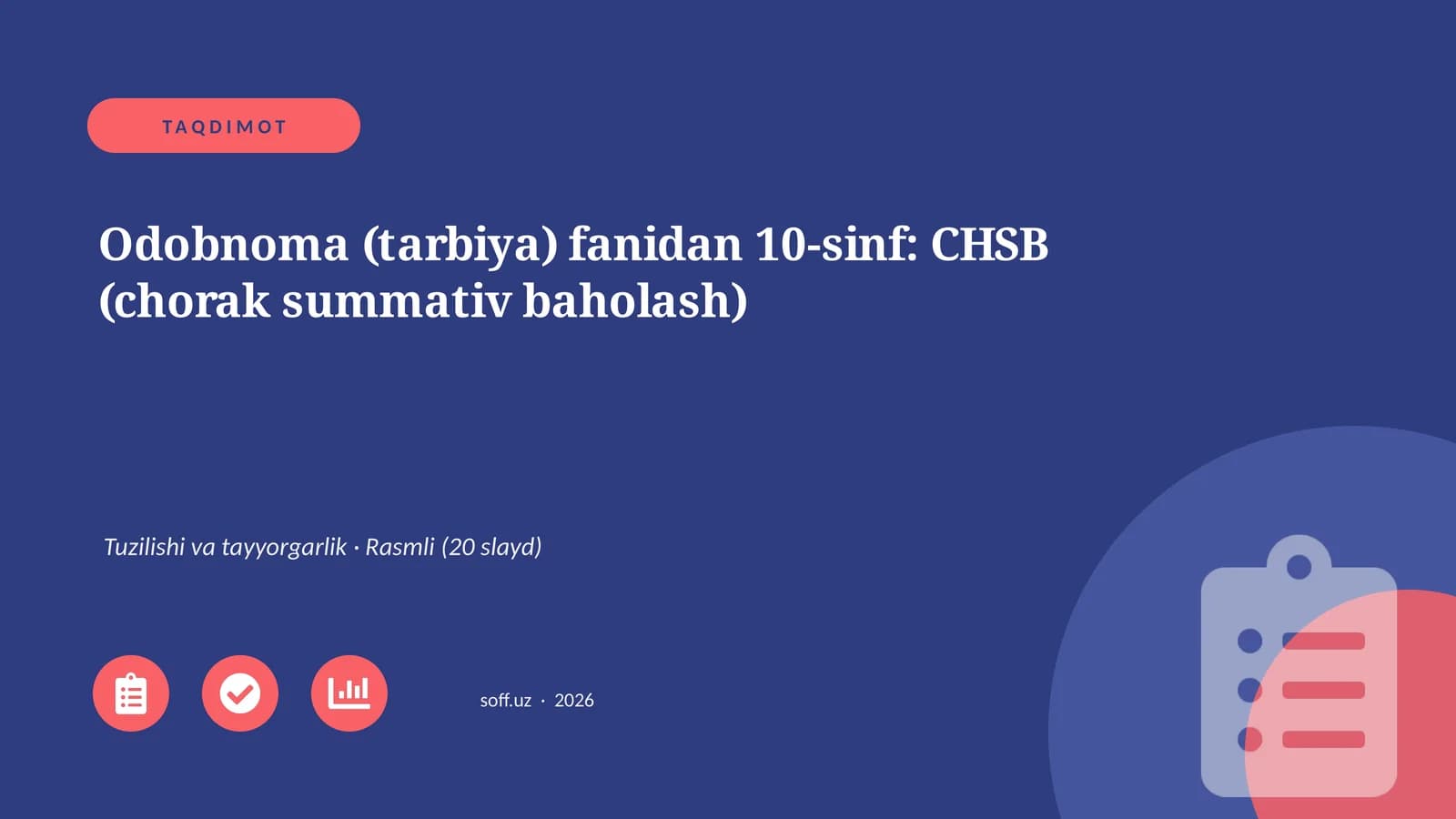 CHSB (chorak summativ baholash)