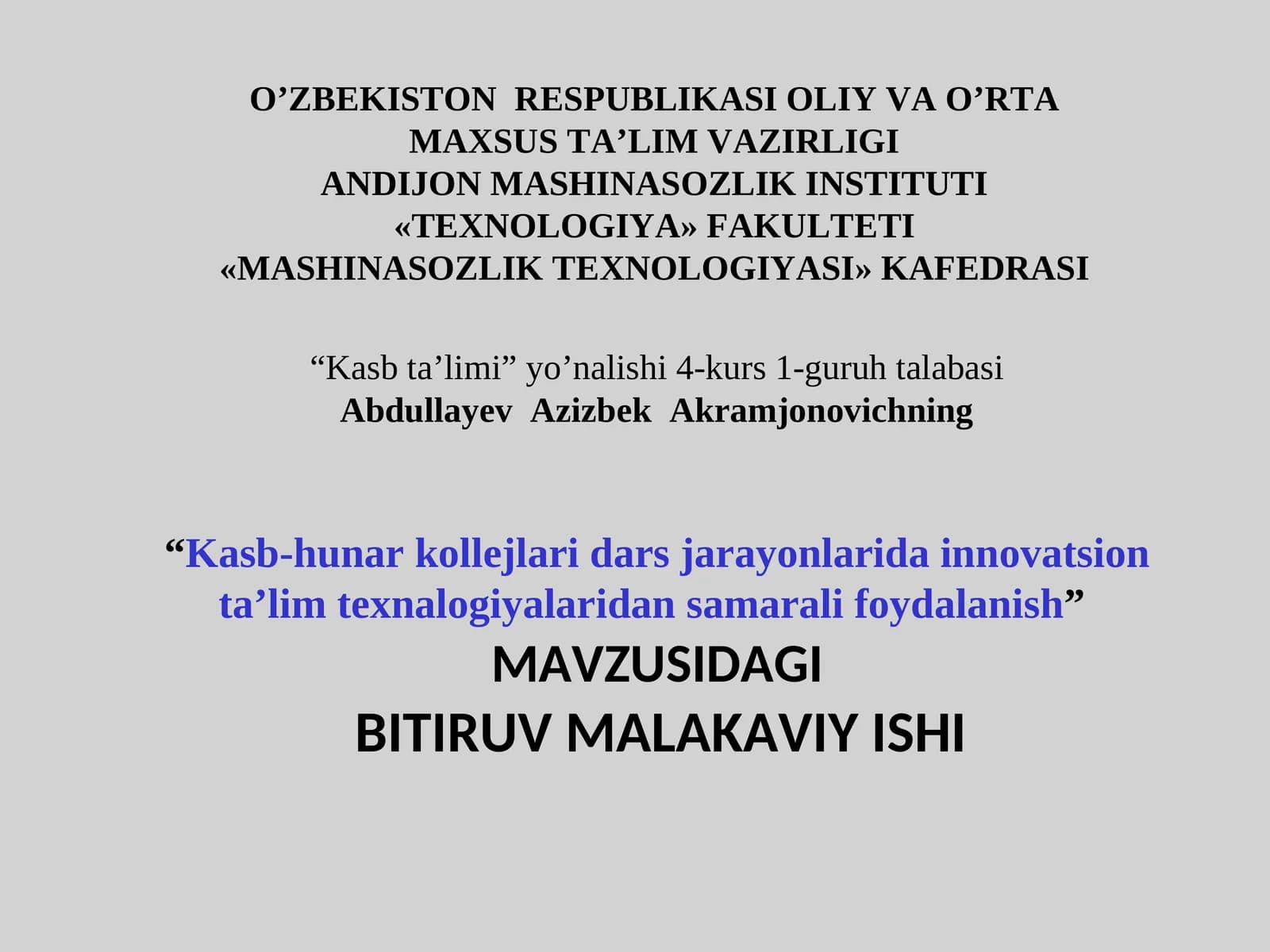 Kasb-hunar kollejlari dars jarayonlarida innovatsion ta’lim texnalogiyalaridan samarali foydalanish