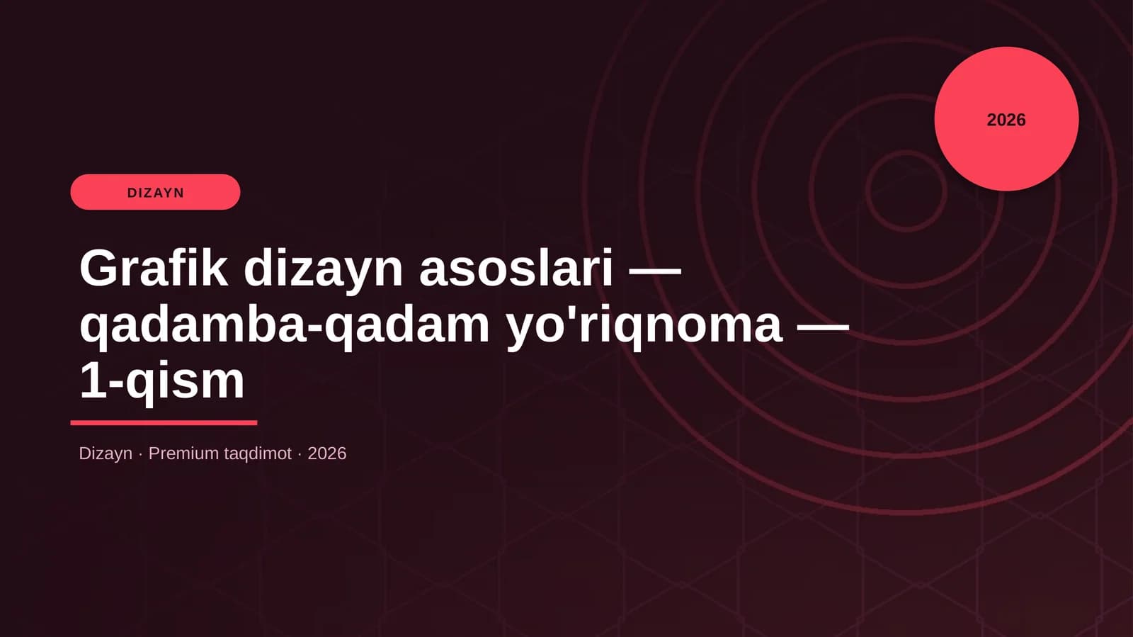 Grafik dizayn asoslari — qadamba-qadam yo'riqnoma — 1-qism