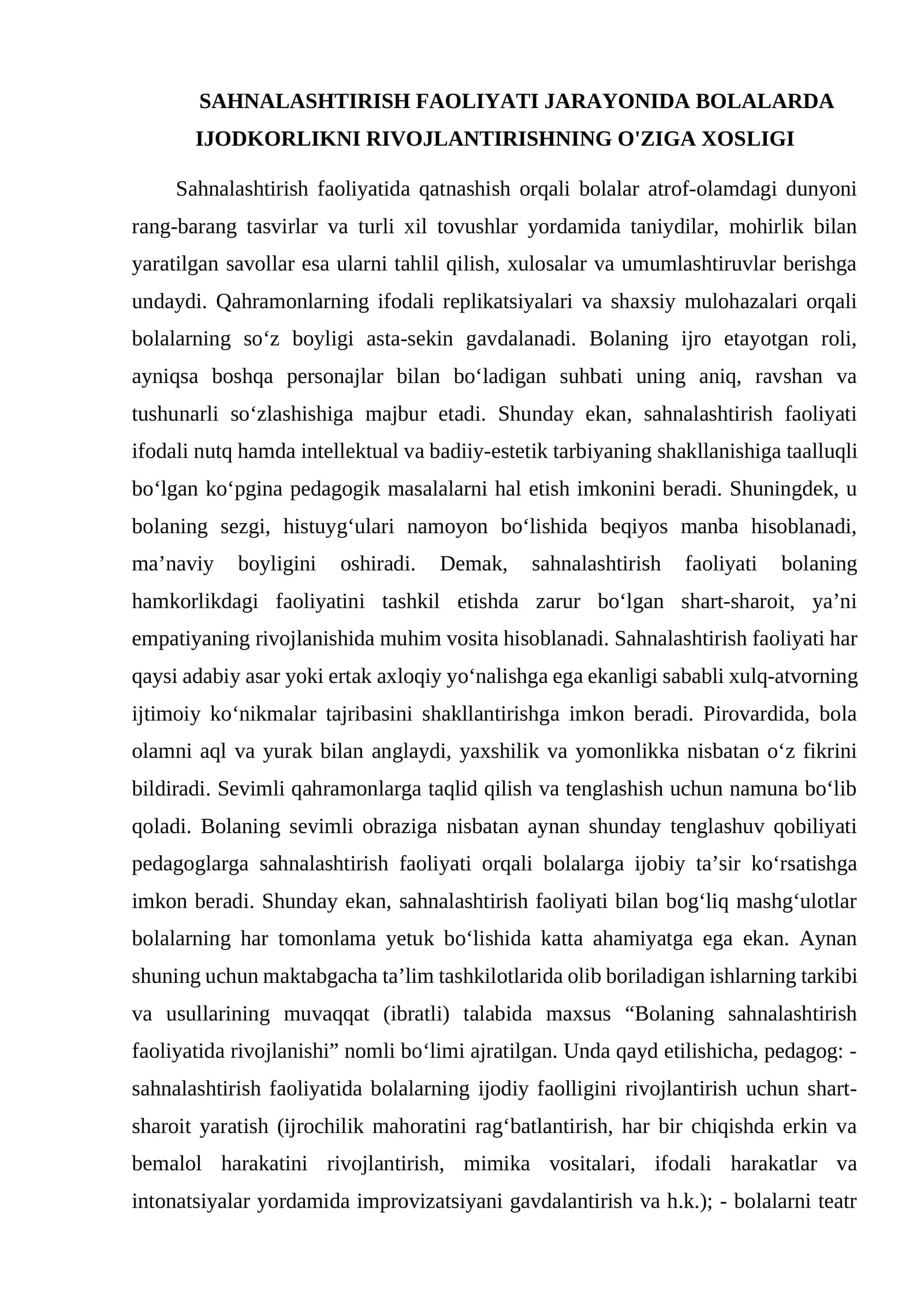 SAHNALASHTIRISH FAOLIYATI JARAYONIDA BOLALARDA IJODKORLIKNI RIVOJLANTIRISHNING O'ZIGA XOSLIGI