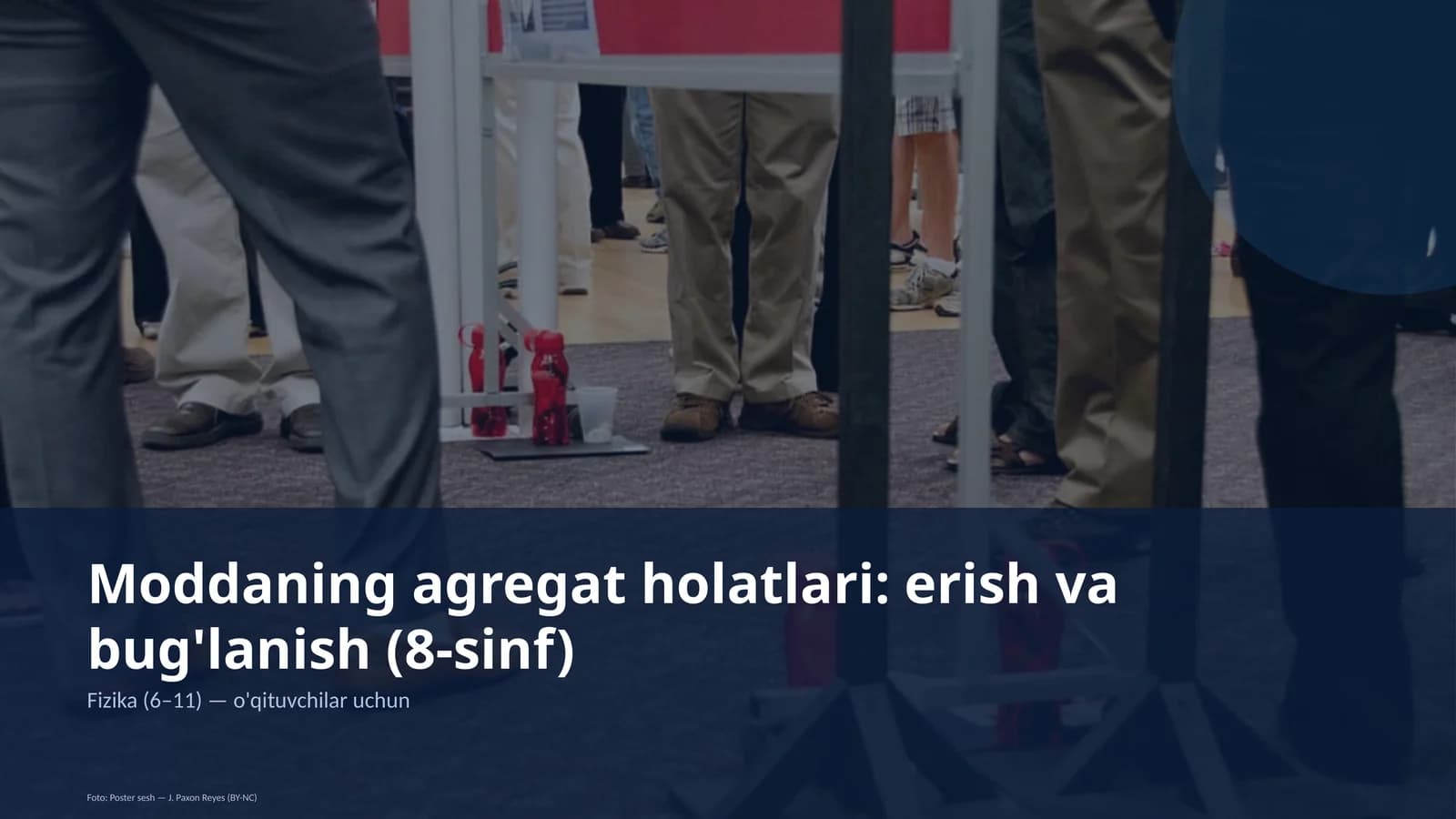 Moddaning agregat holatlari: erish va bug'lanish (8-sinf)