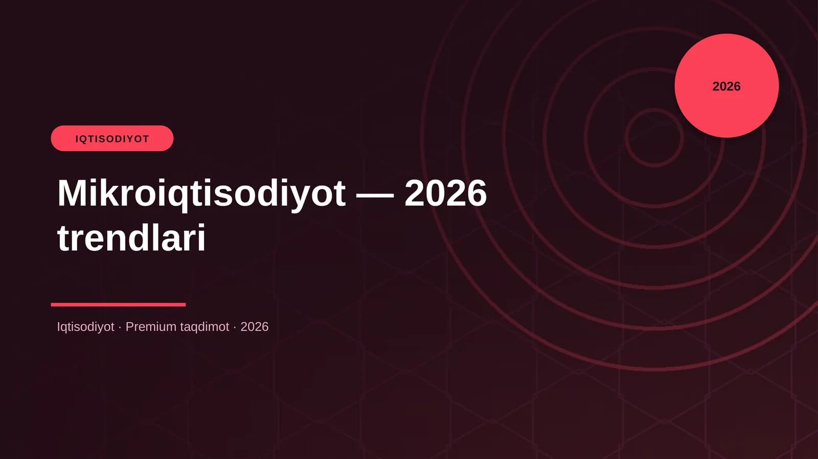 Mikroiqtisodiyot — 2026 trendlari