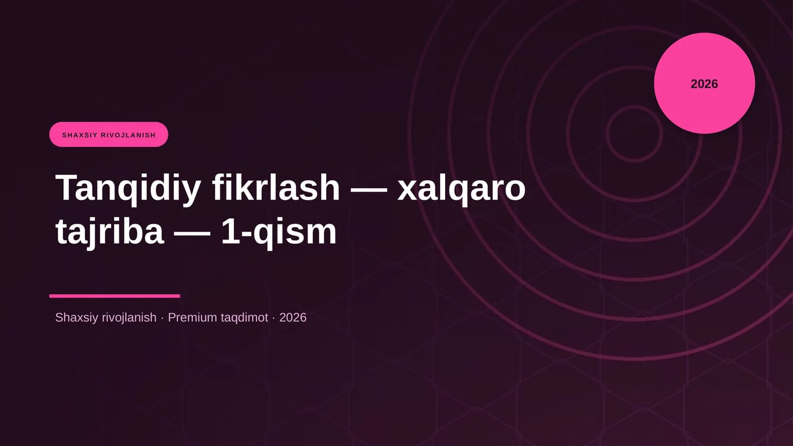 Tanqidiy fikrlash — xalqaro tajriba — 1-qism