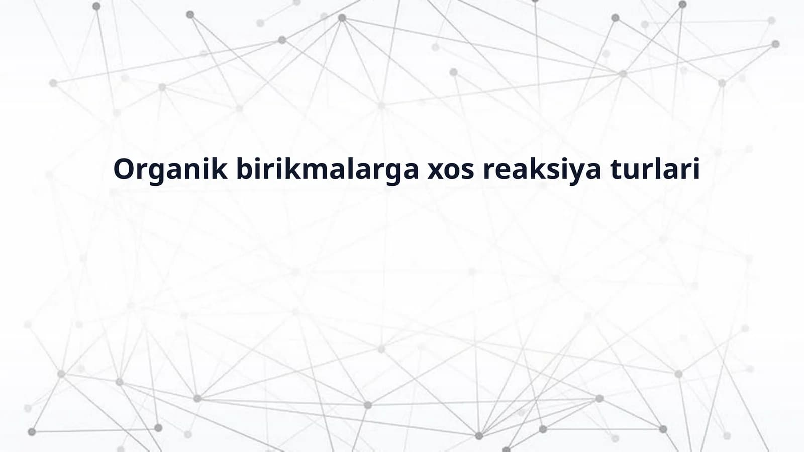 Organik kimyo reaksiyalari