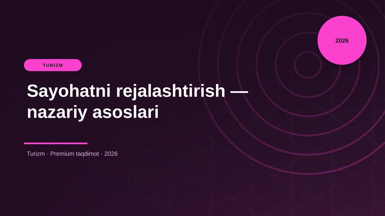 Sayohatni rejalashtirish — nazariy asoslari