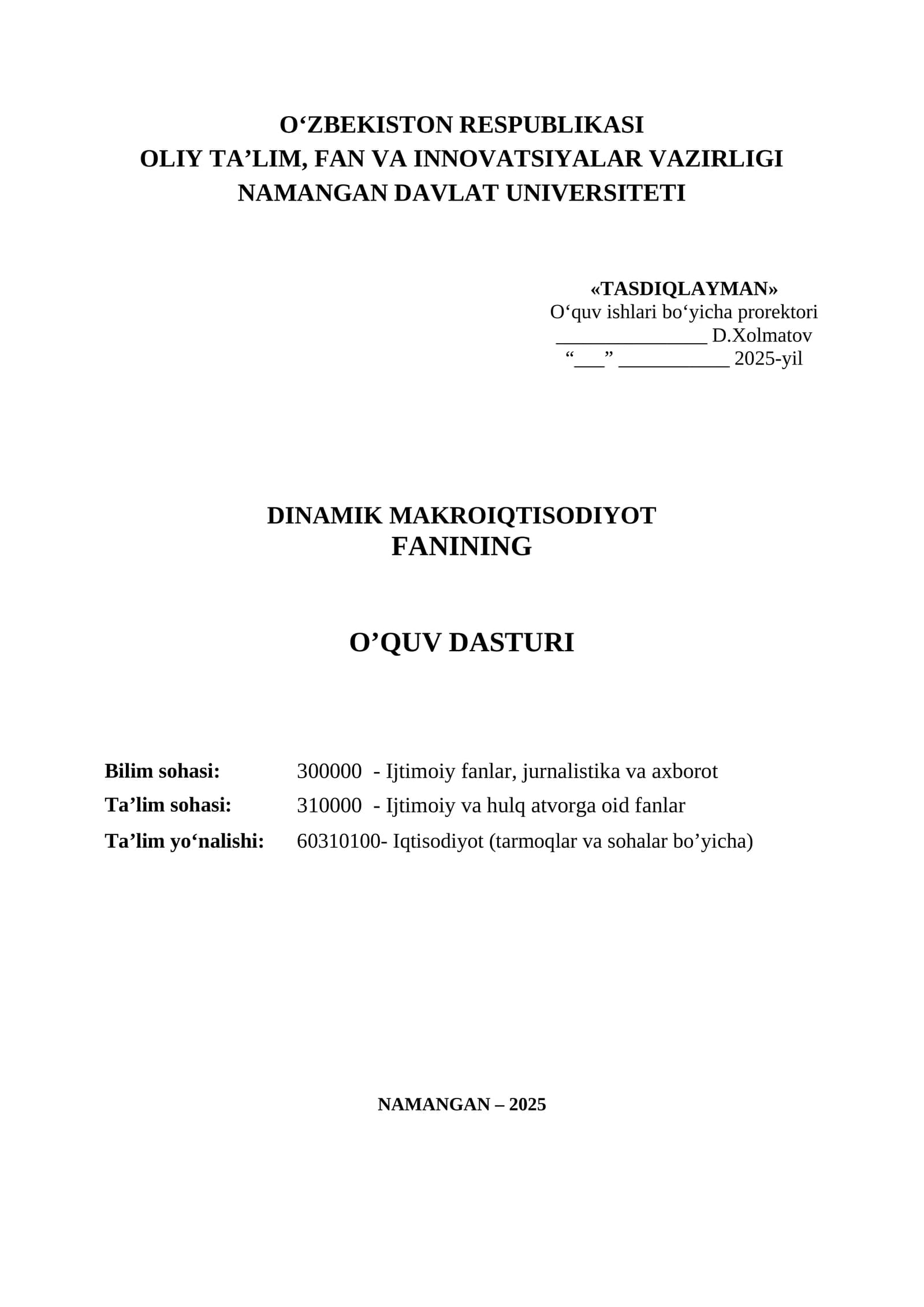 DINAMIK MAKROIQTISODIYOT FANINING O’QUV DASTURI