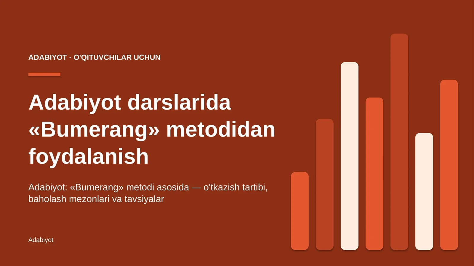adabiyot darslarida bumerang metodidan foydalanish 9408