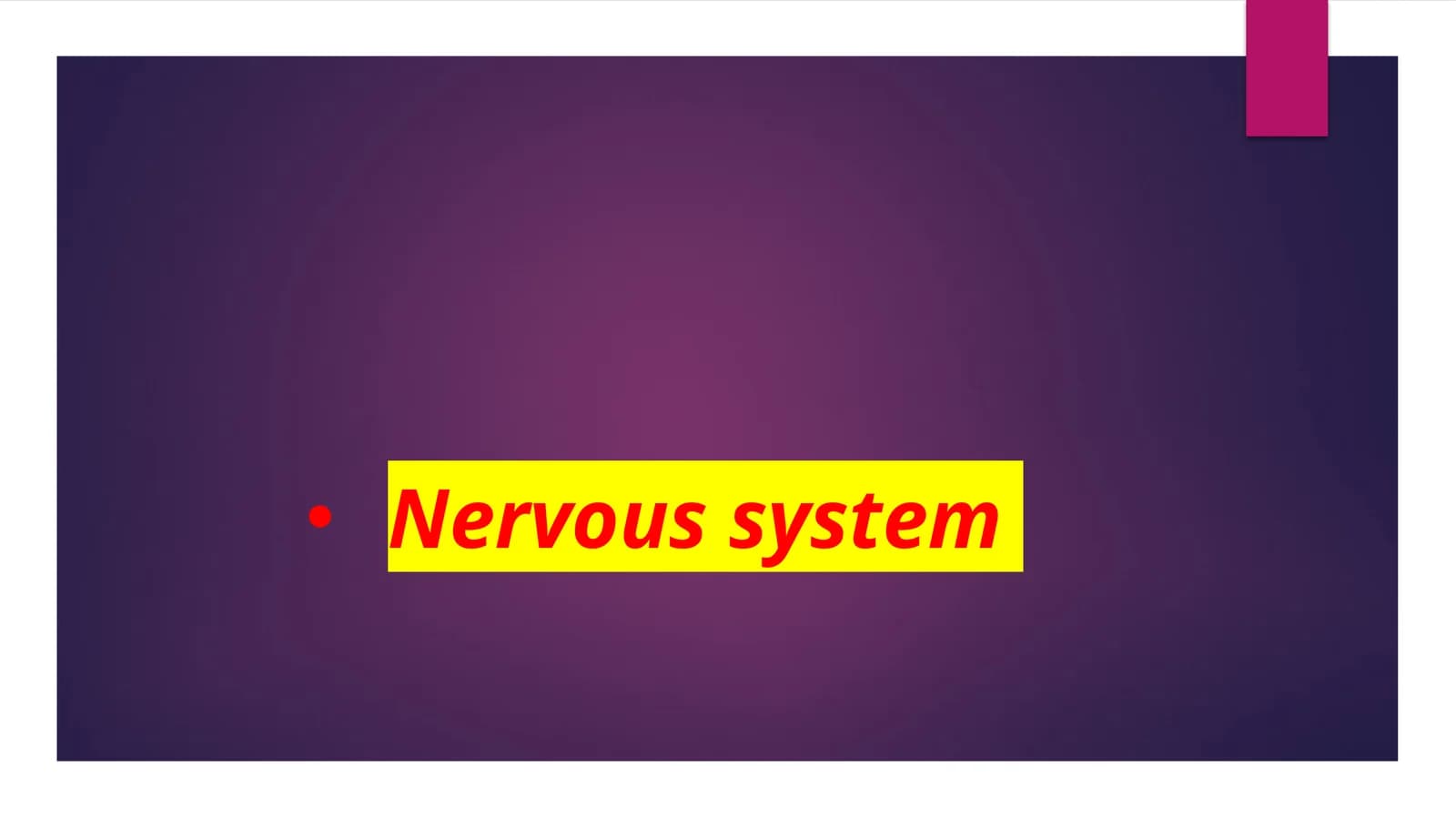 Nervous system