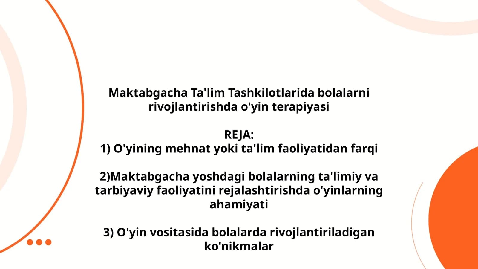 Maktabgacha Ta'lim Tashkilotlarida bolalarni rivojlantirishda o'yin terapiyasi