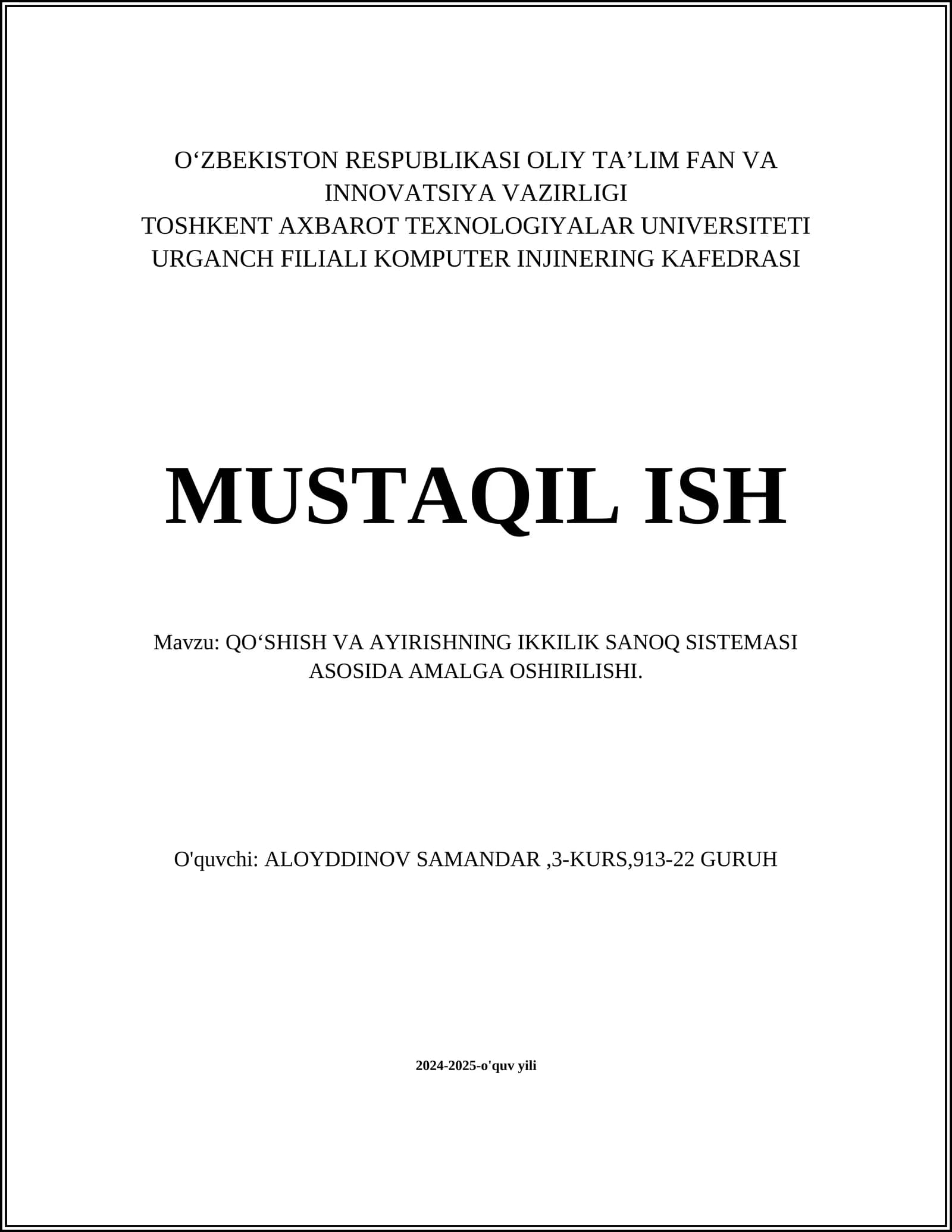 Qo‘shish va Ayirishning Ikkilik Sanoq Sistemi Asosida Amalga Oshirilishi