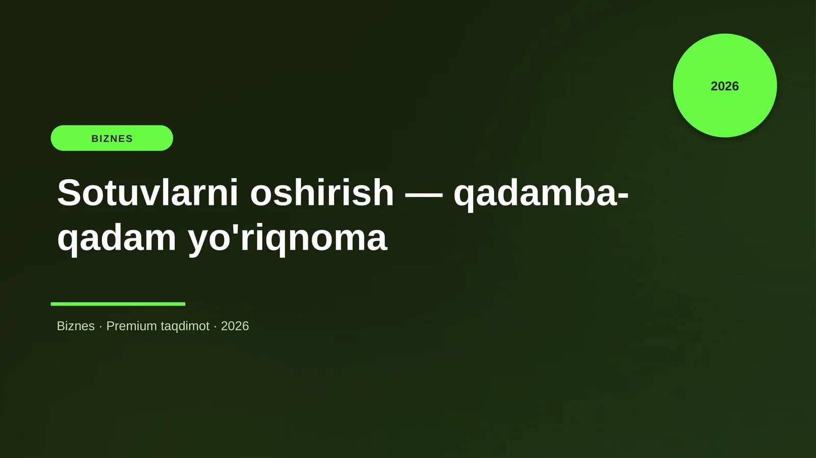 Sotuvlarni oshirish — qadamba-qadam yo'riqnoma