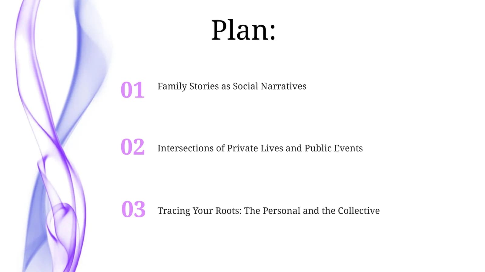 Family  history  and social  history