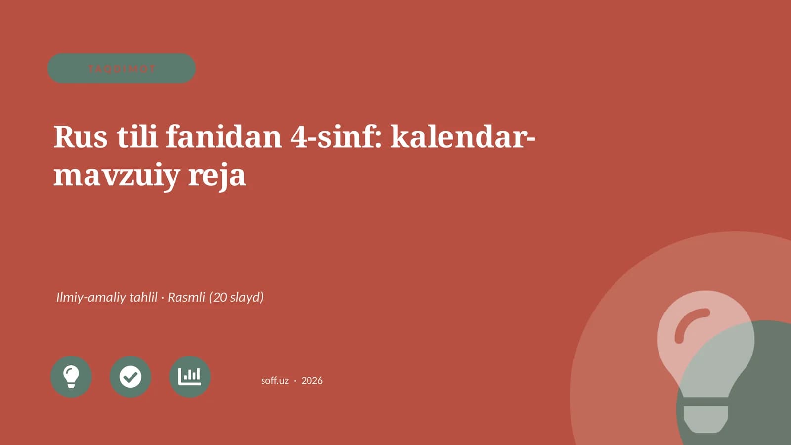 Rus tili fanidan 4-sinf: kalendar-mavzuiy reja