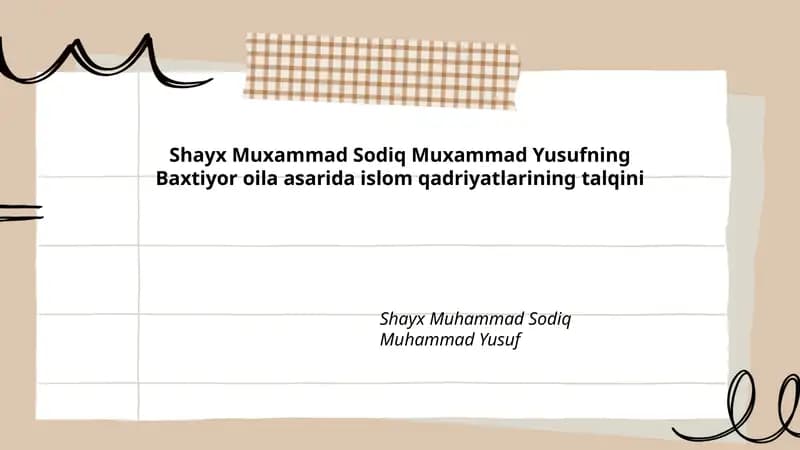 Shayx Muxammad Sodiq Muxammad Yusufning Baxtiyor oila asarida islom qadriyatlarining talqini