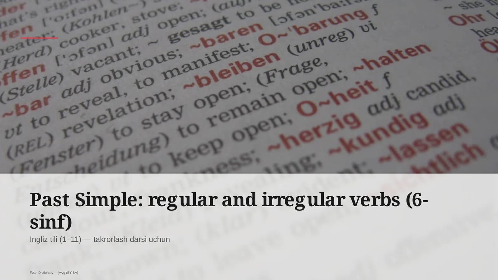 Past Simple: regular and irregular verbs (6-sinf)