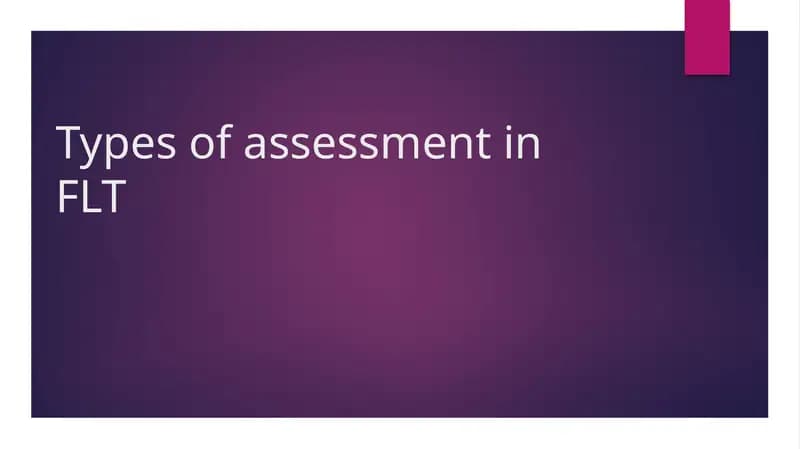 Types of assessment in FLT