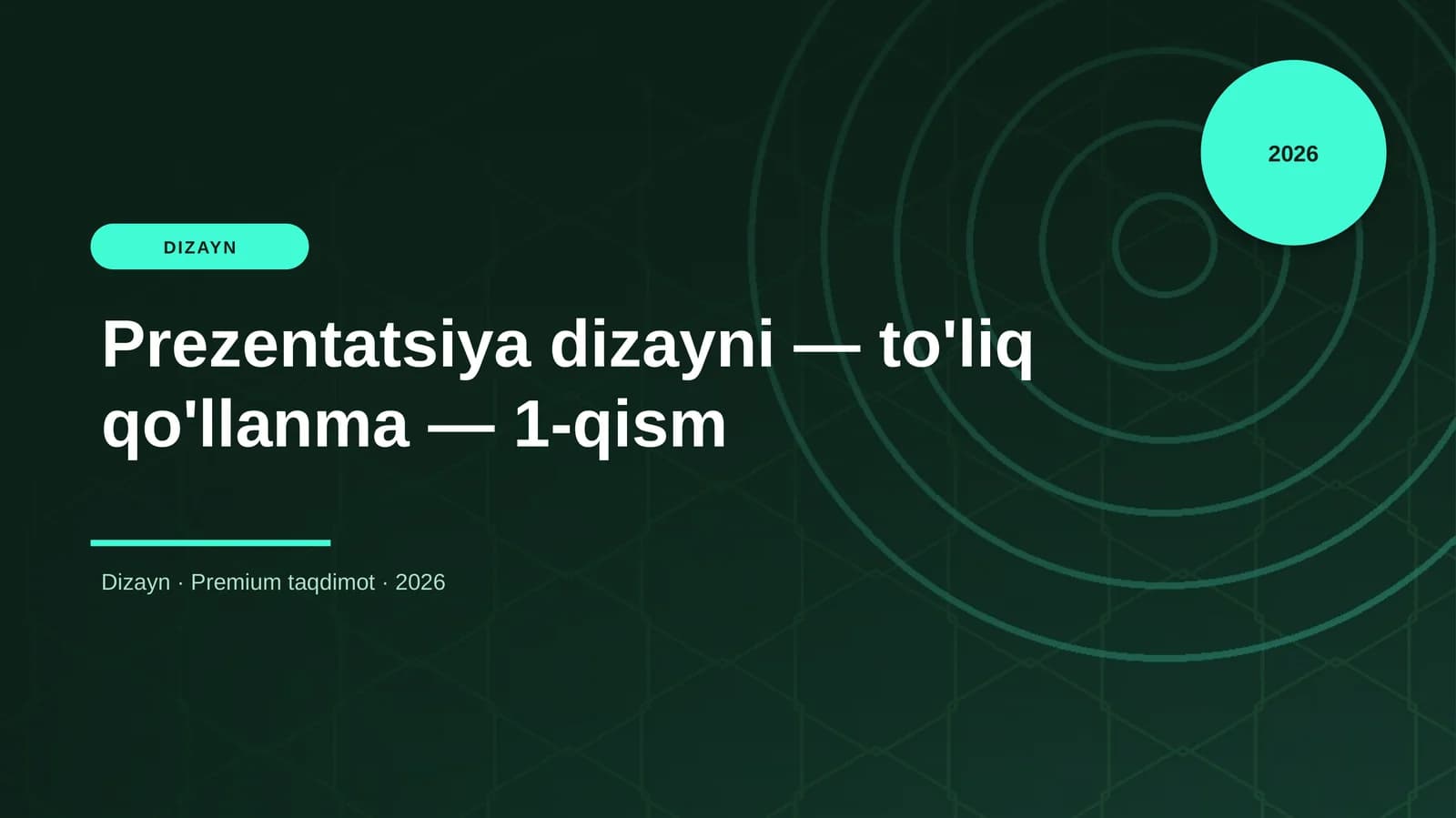 Prezentatsiya dizayni — to'liq qo'llanma — 1-qism