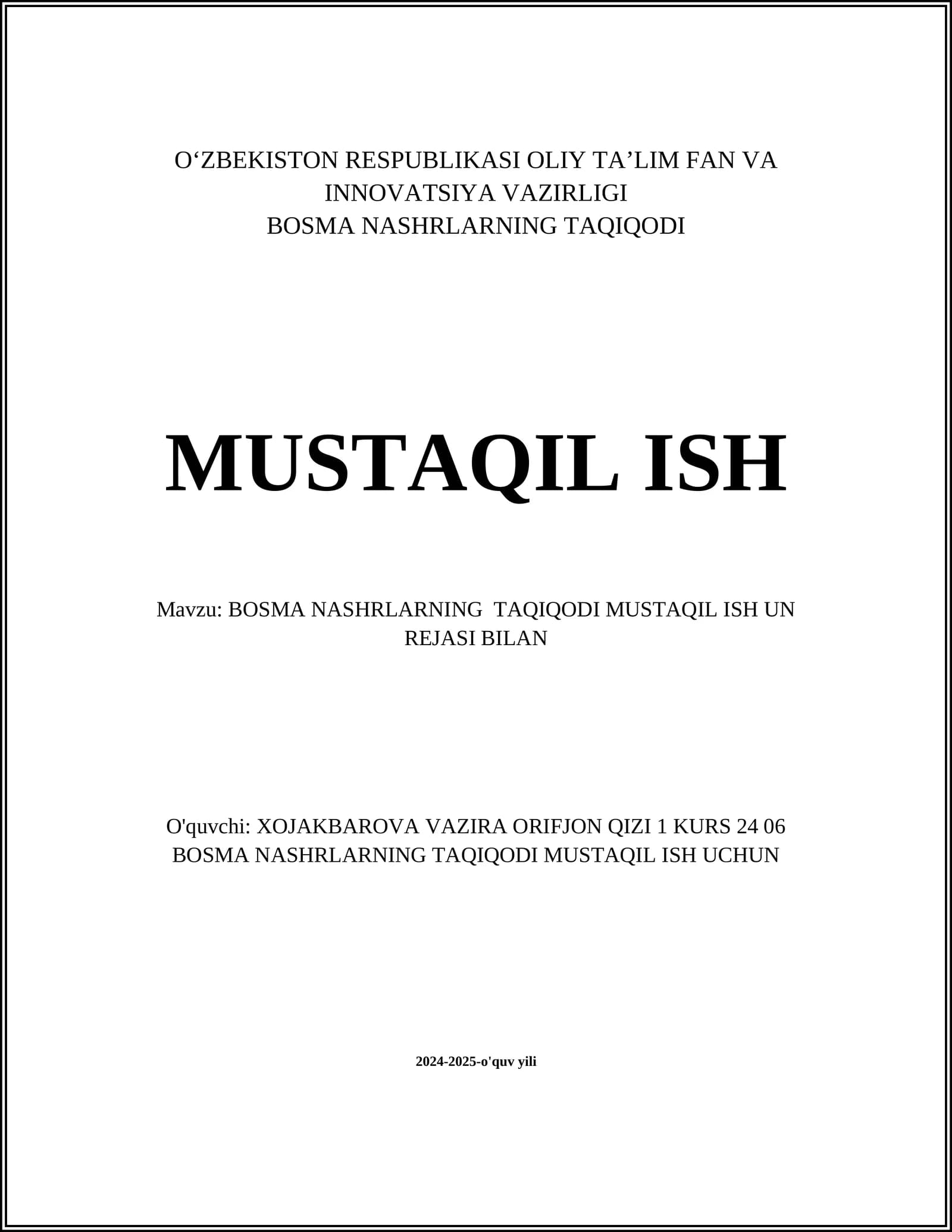 BOSMA NASHRLARNING TAQIQODI