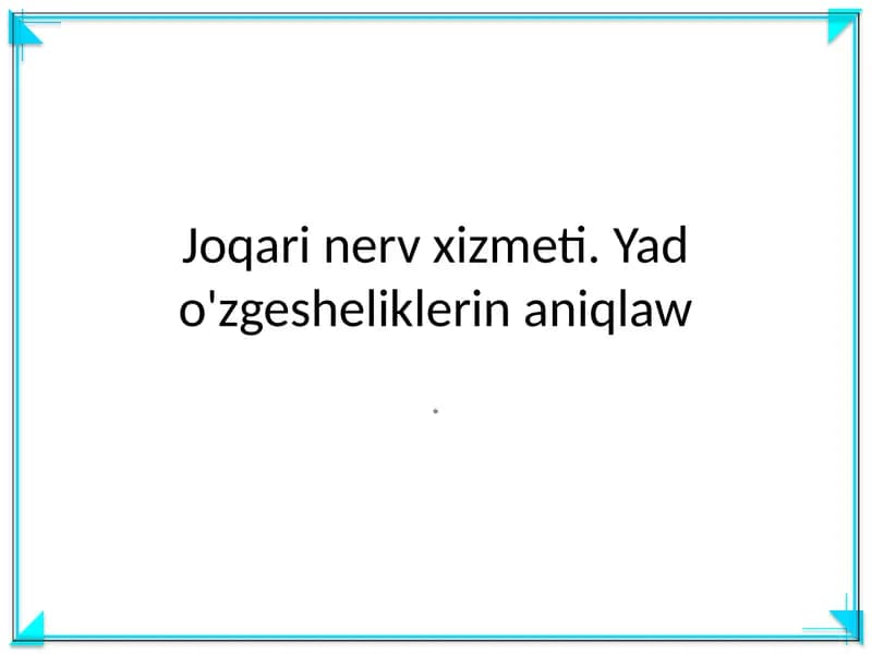 Joqari nerv xizmeti