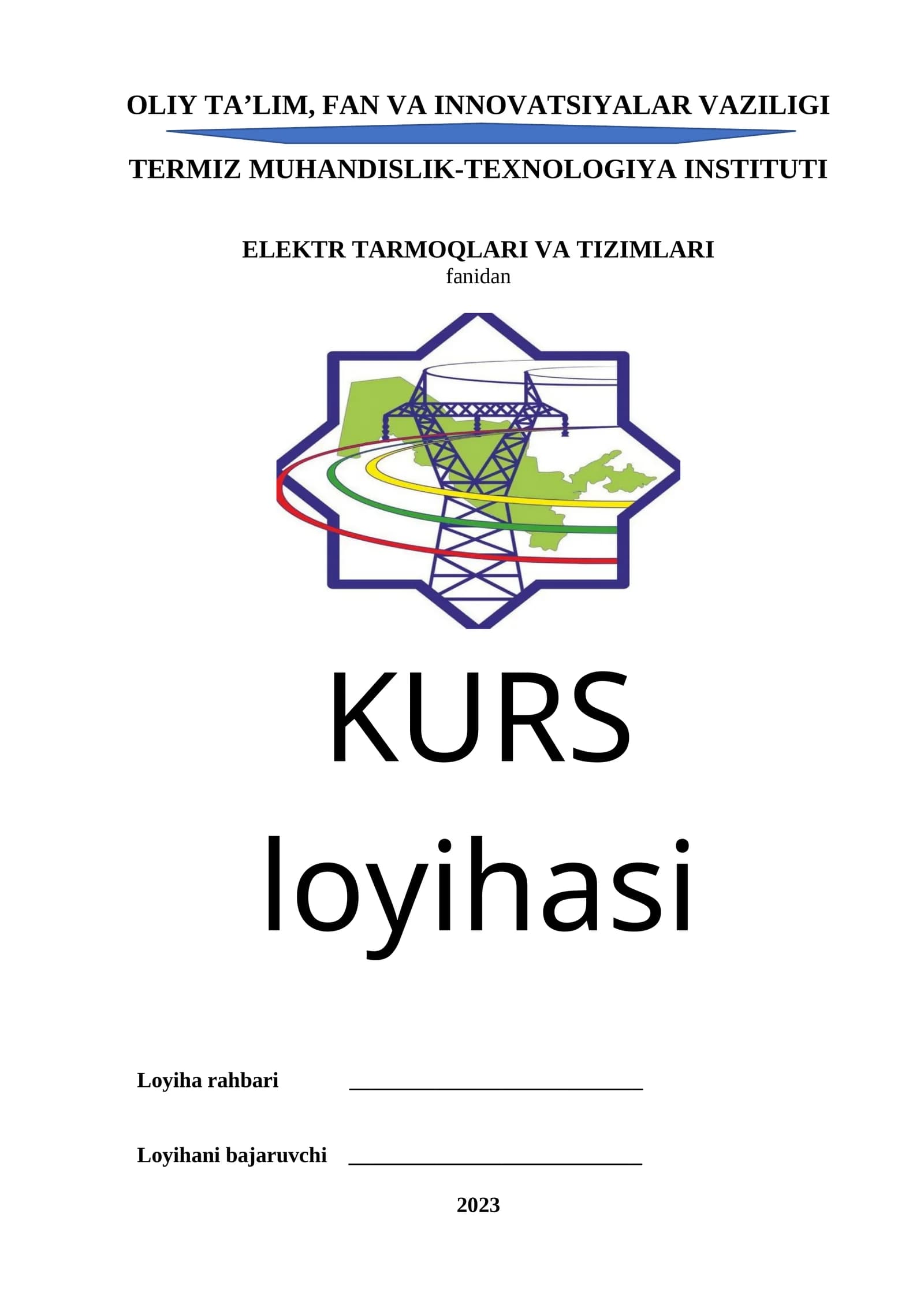 Elektr tarmoqlari va tizimlari kurs loyihasi