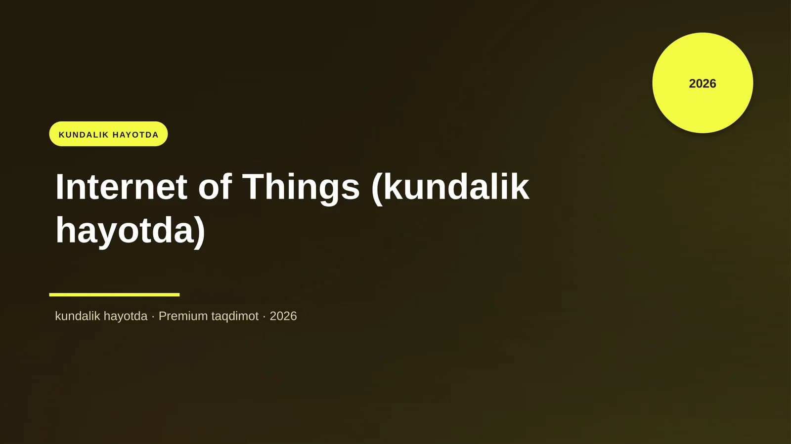 Internet of Things (kundalik hayotda)
