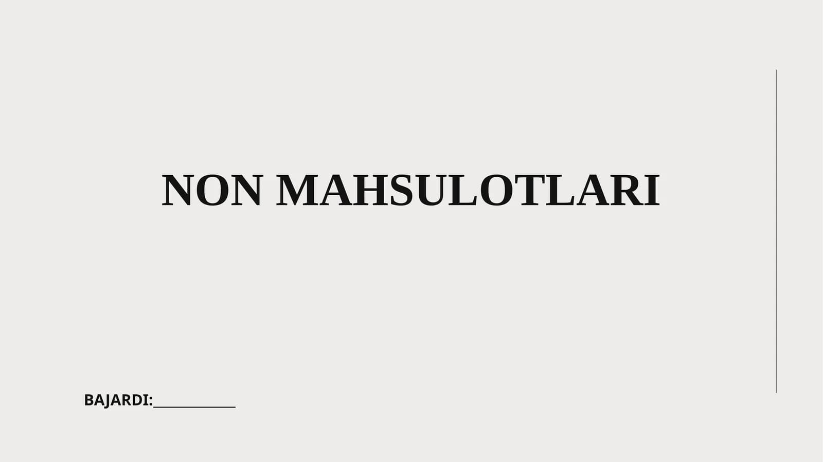 Non mahsulotlari assortimenti