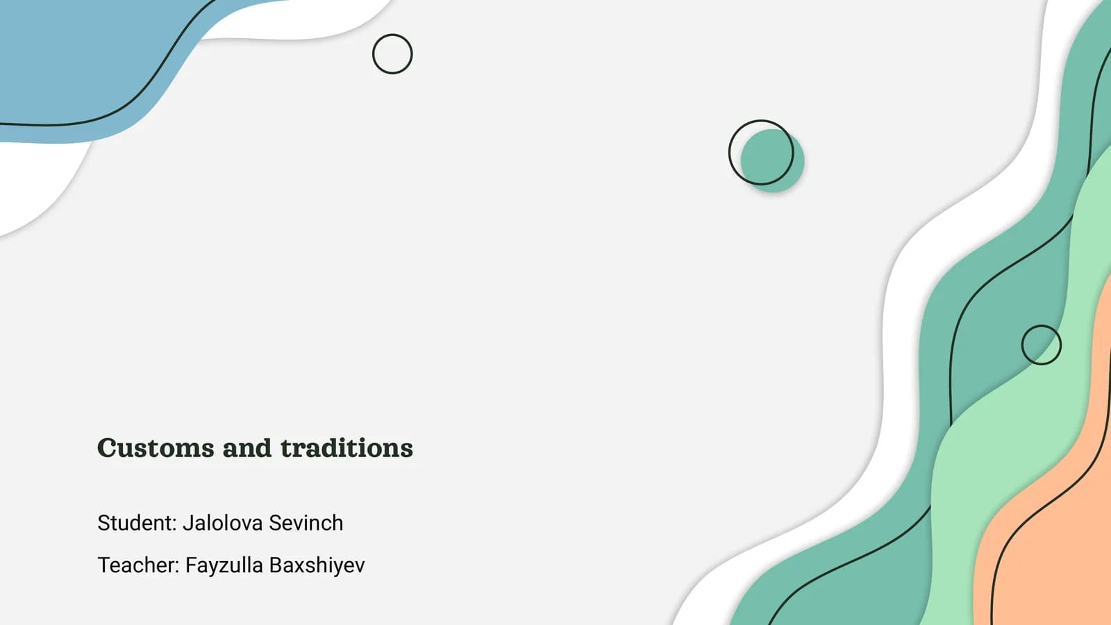 Customs and traditions