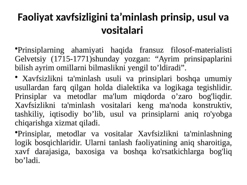 Xavfsizliknita'minlashusuli va prinsiplari