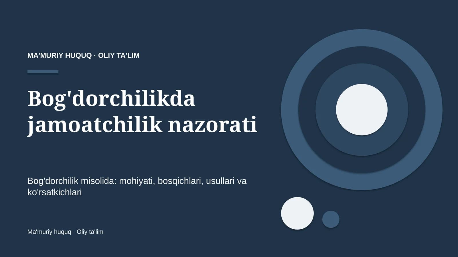 Jamoatchilik nazorati: mohiyati