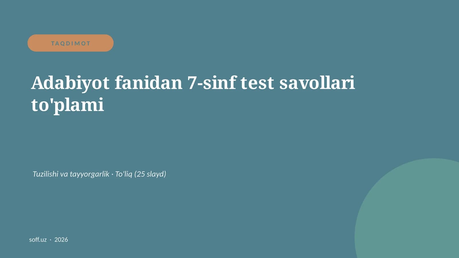 Adabiyot fanidan 7-sinf test savollari to'plami