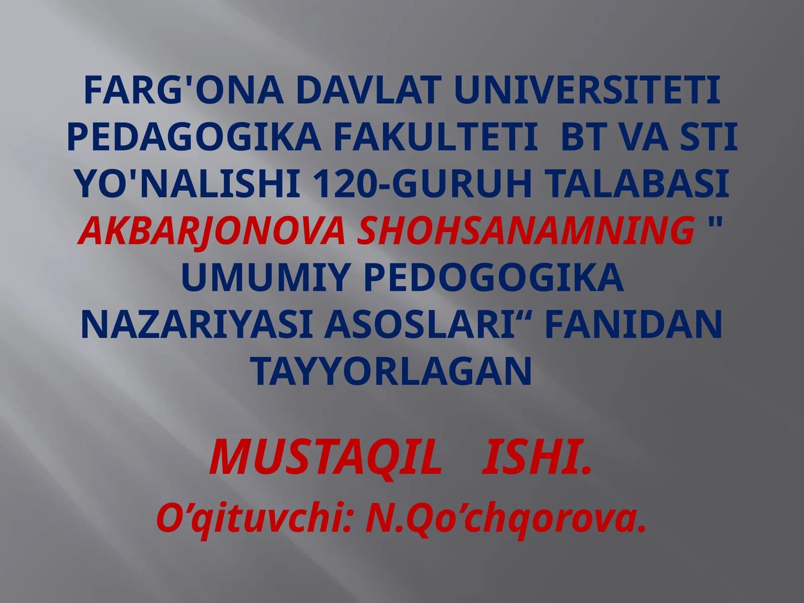 UMUMIYPedogogikaNaZAriYASIASOSLARI