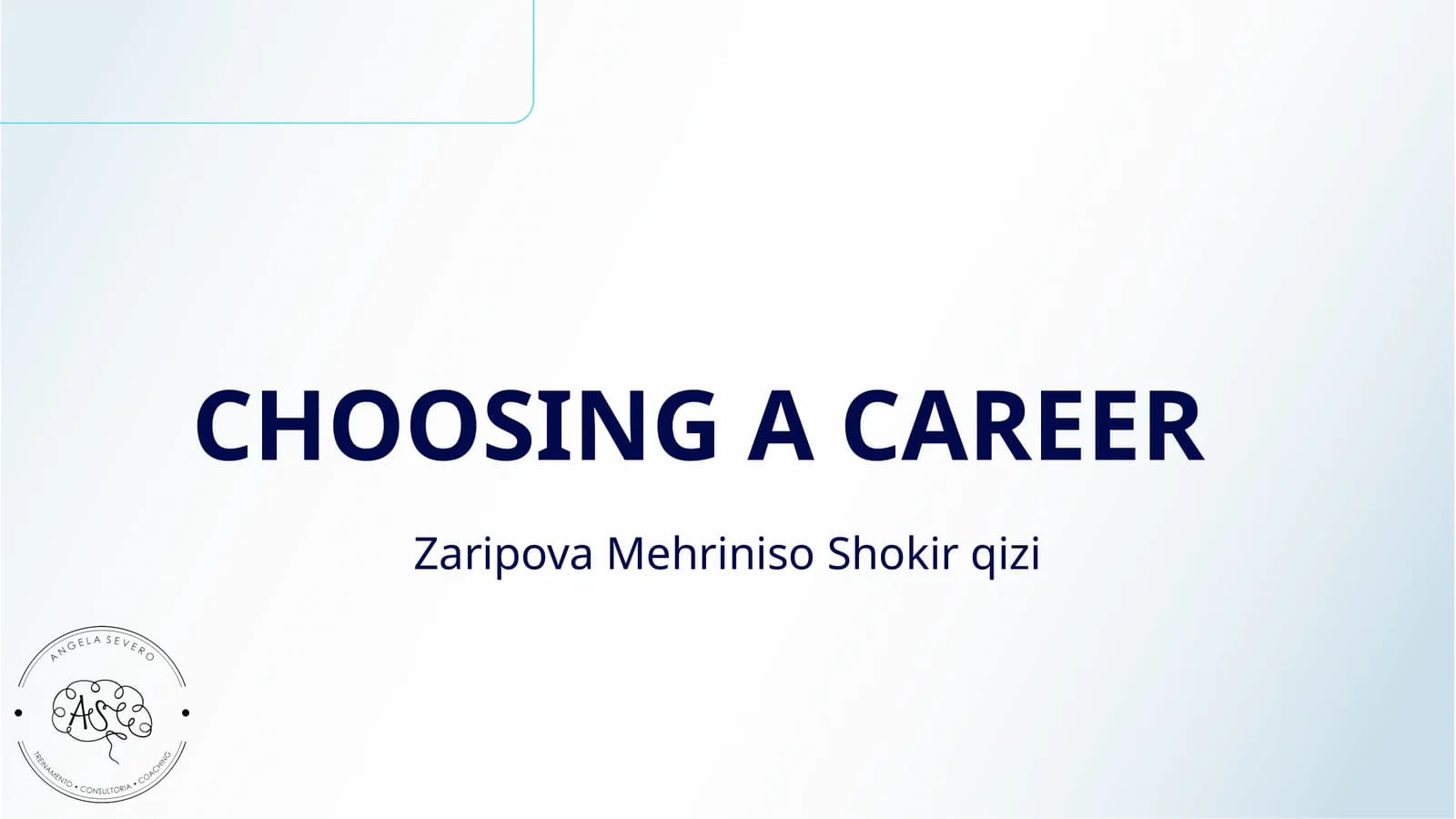 CHOOSING A CAREER