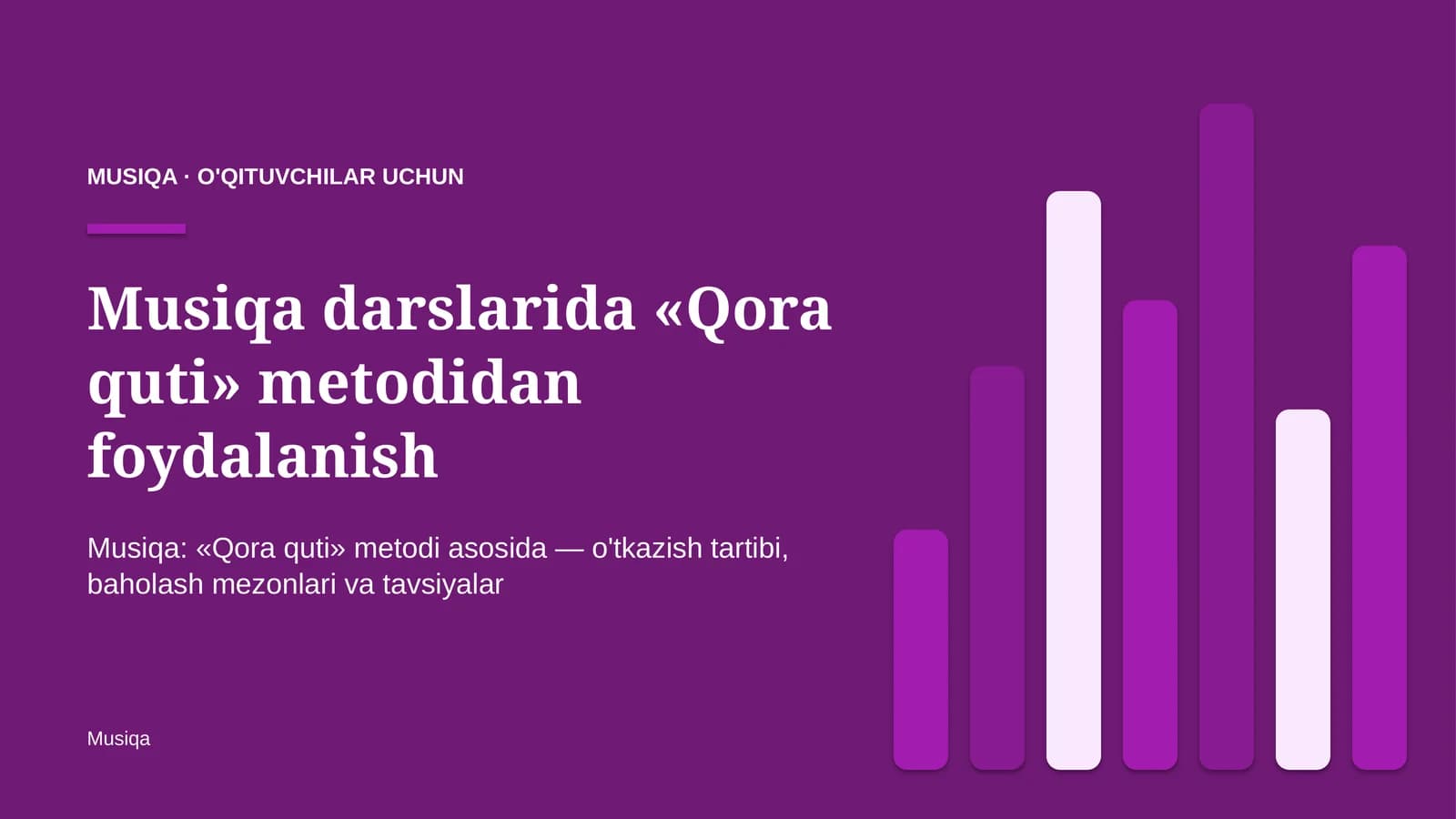 musiqa darslarida qora quti metodidan foydalanish 1149