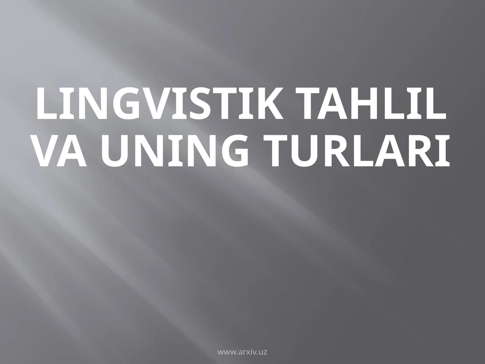 Lingvistiktahlilvauningturlari