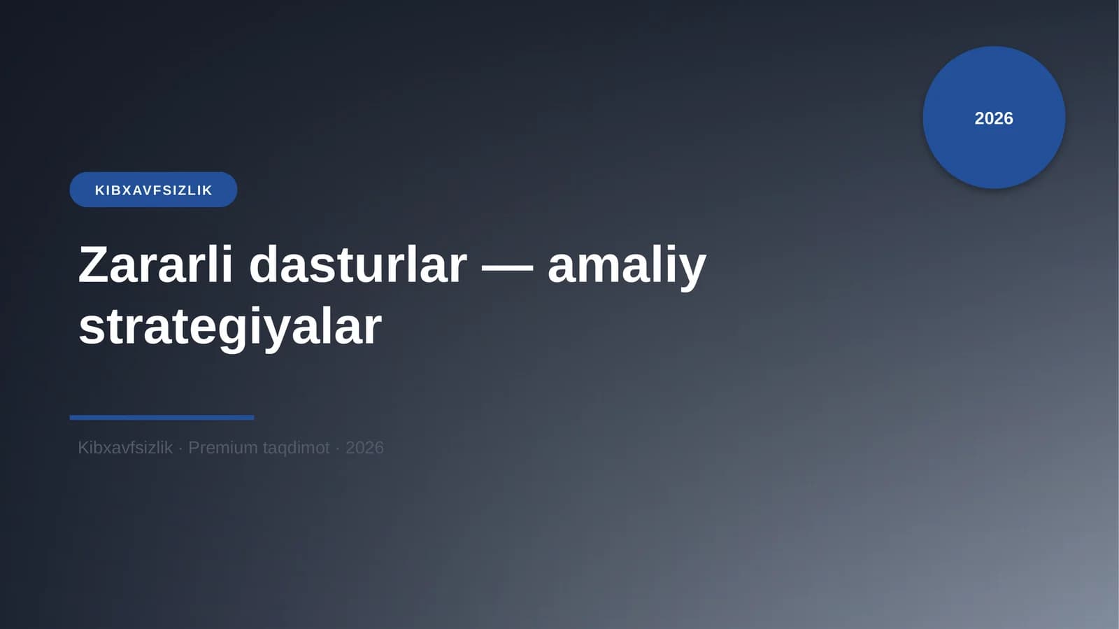 Zararli dasturlar — amaliy strategiyalar