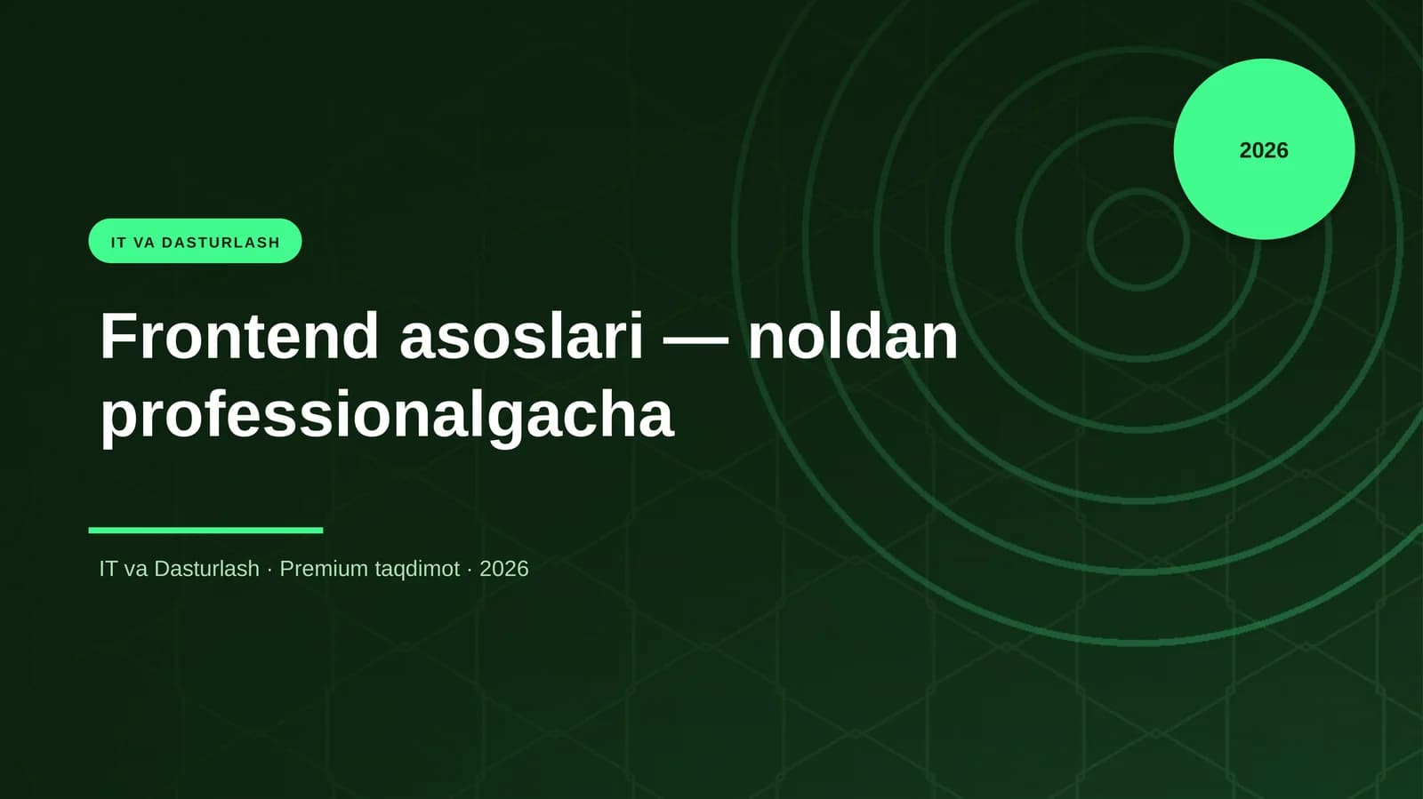 Frontend asoslari — noldan professionalgacha