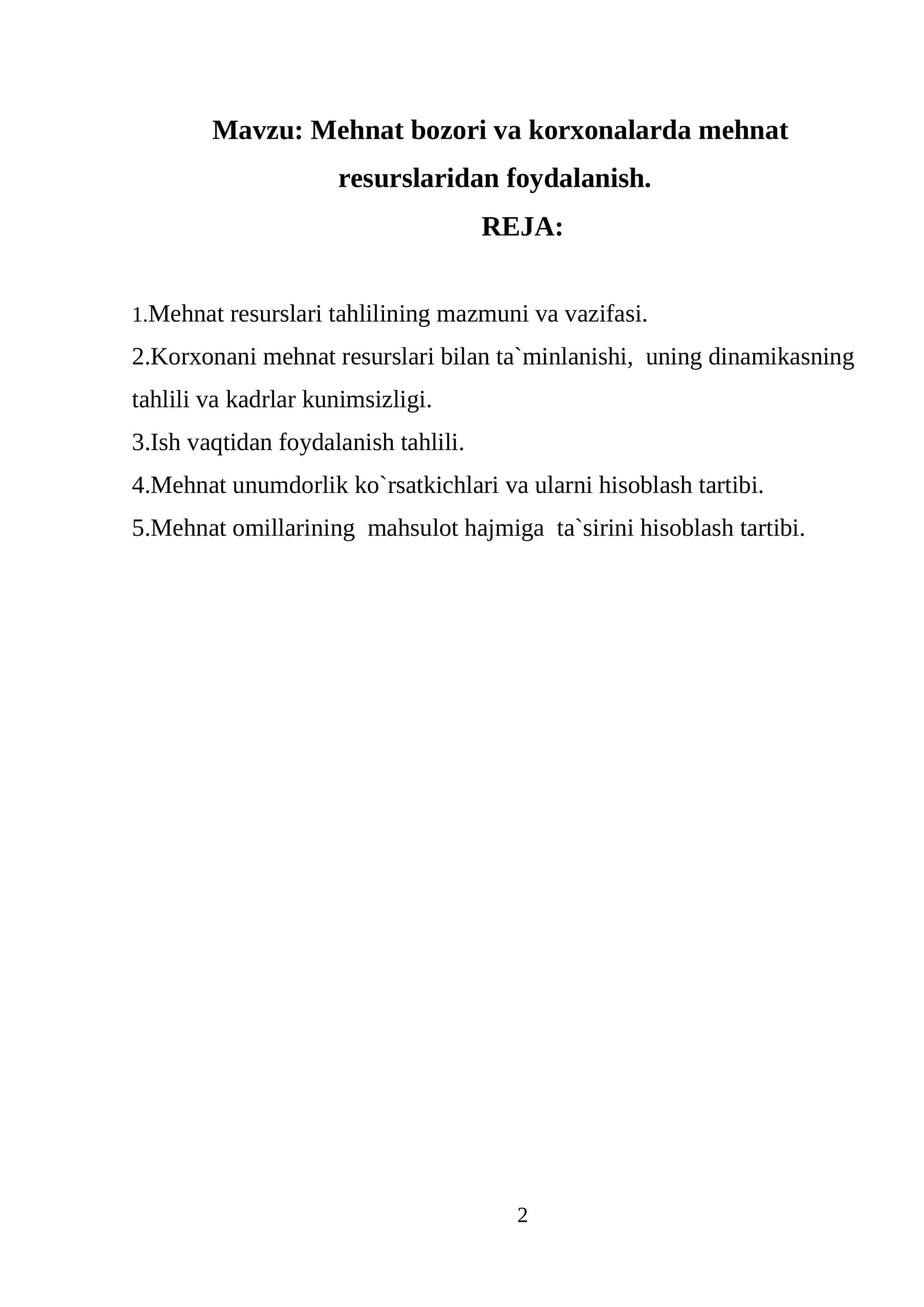 Mehnat bozori va korxonalarda mehnat resurslaridan foydalanish