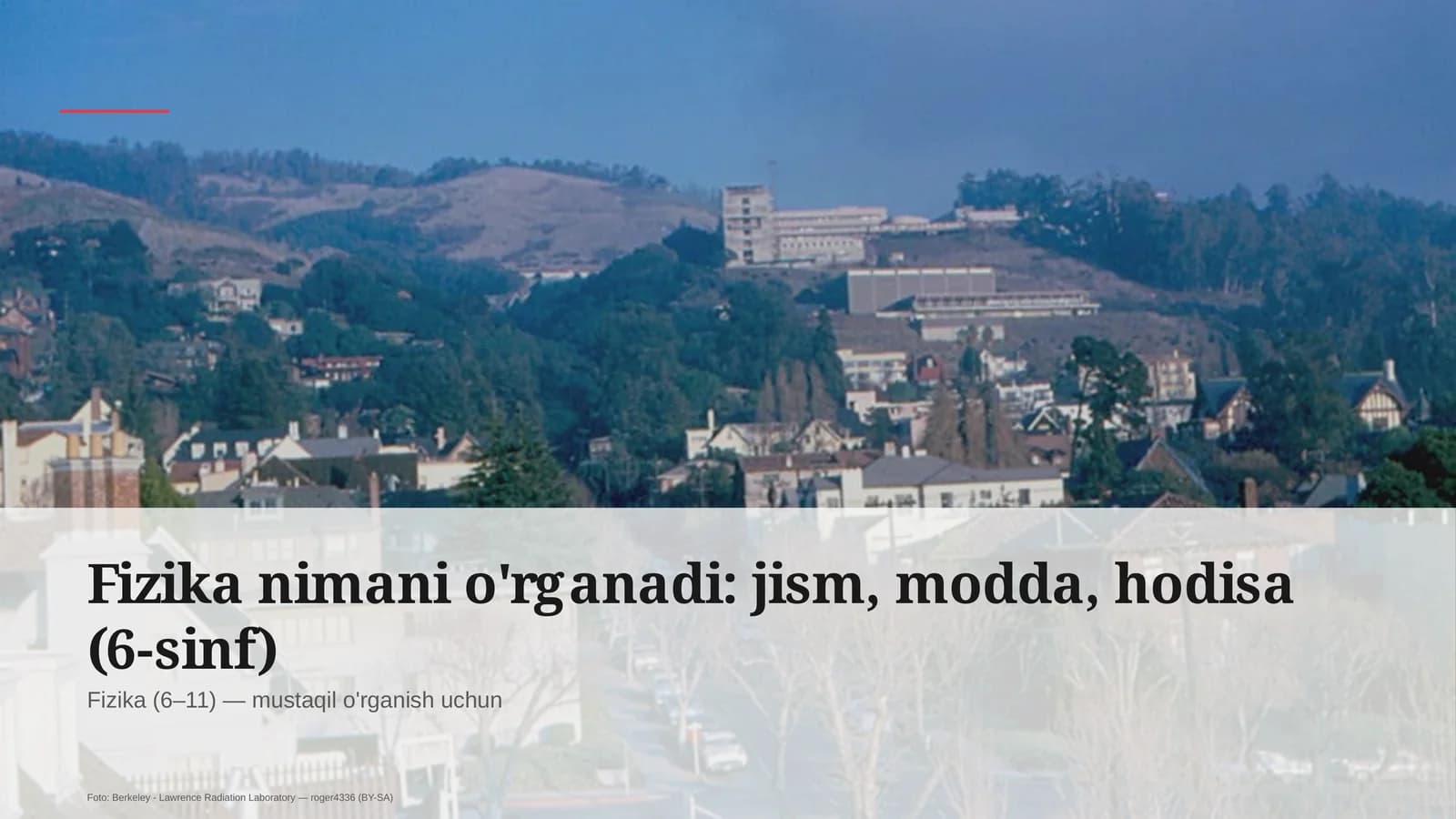 Fizika nimani o'rganadi: jism, modda, hodisa (6-sinf)