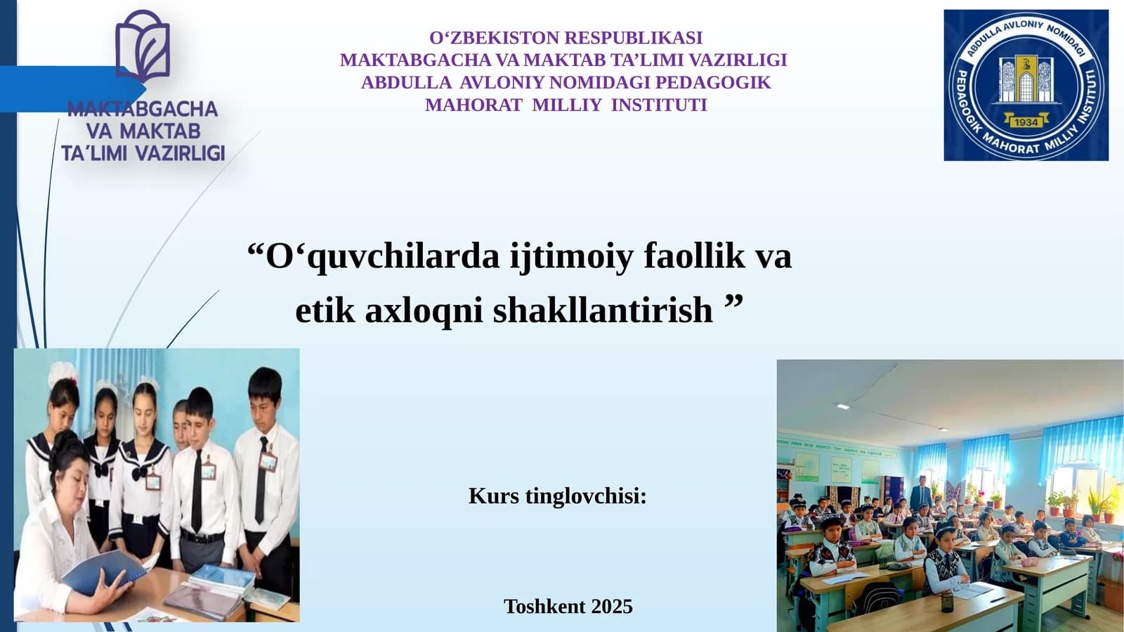 O‘quvchilardaijtimoiyfaollikvaetikaxloqnishakllantirish