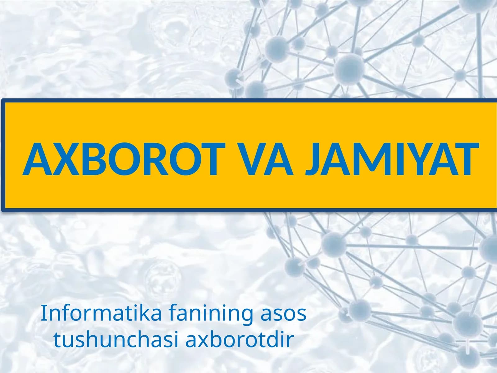 Axborot va jamiyat