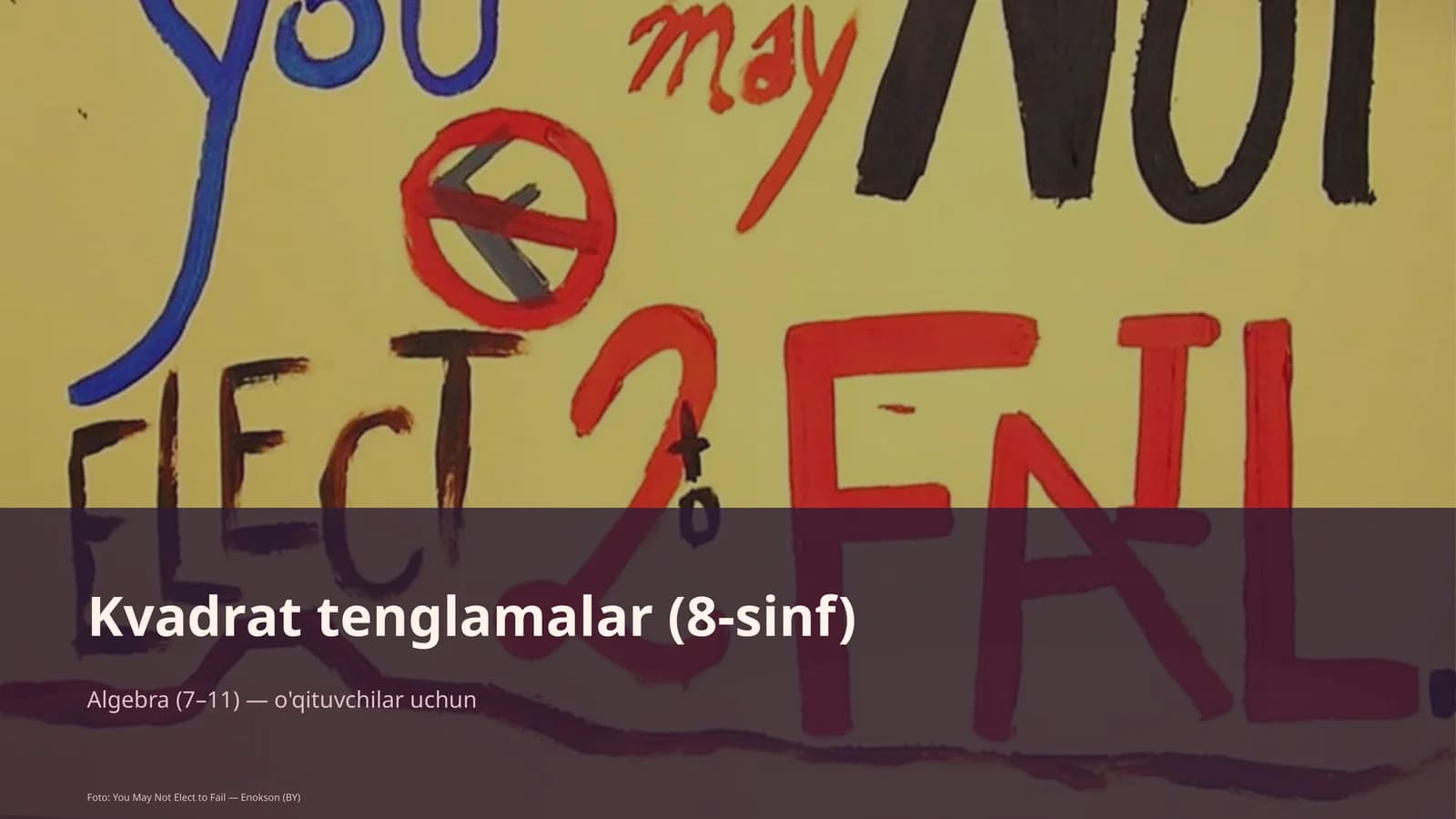 Kvadrat tenglamalar (8-sinf)