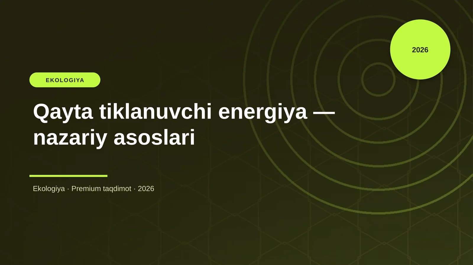 Qayta tiklanuvchi energiya — nazariy asoslari
