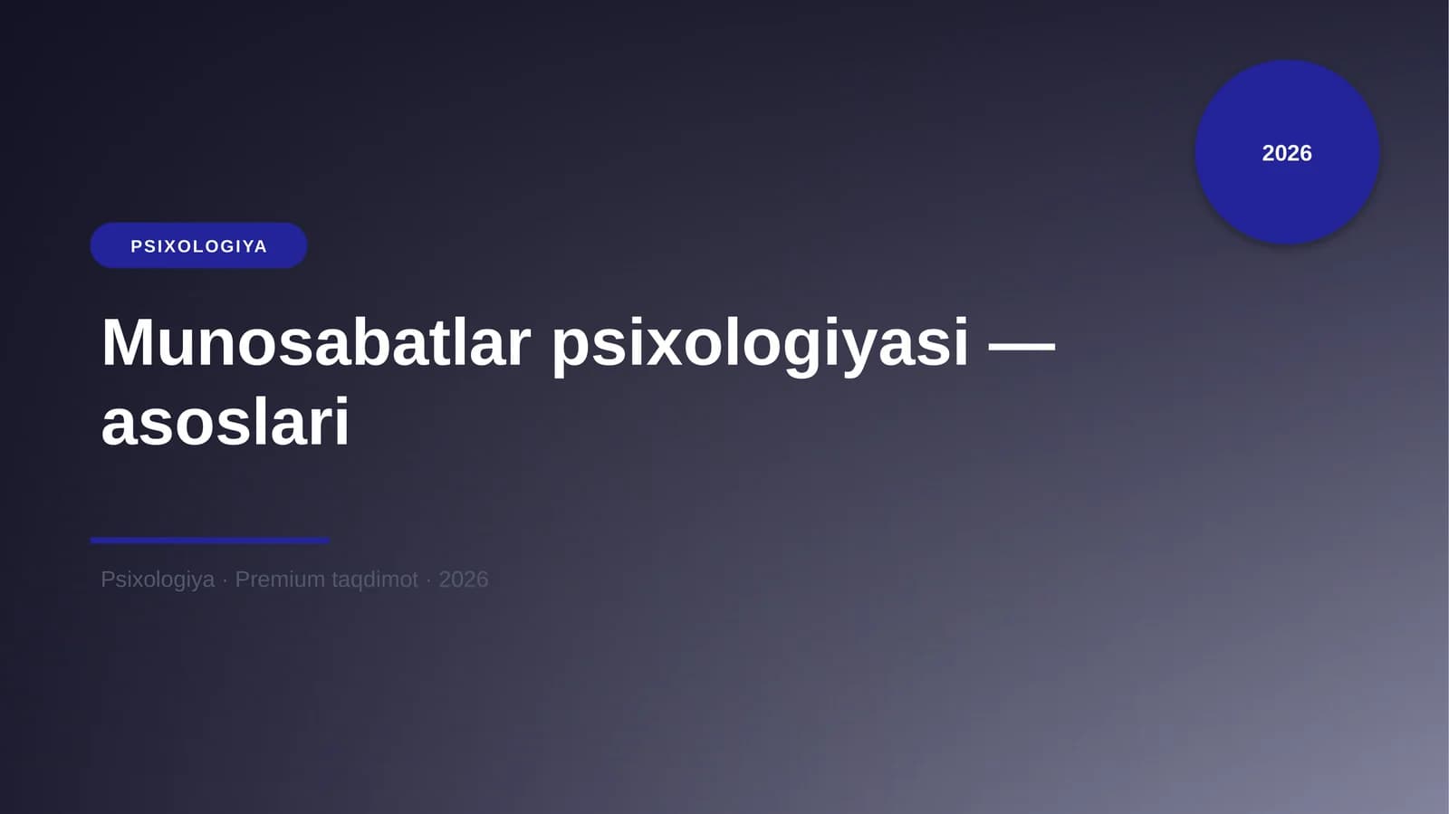 Munosabatlar psixologiyasi — asoslari