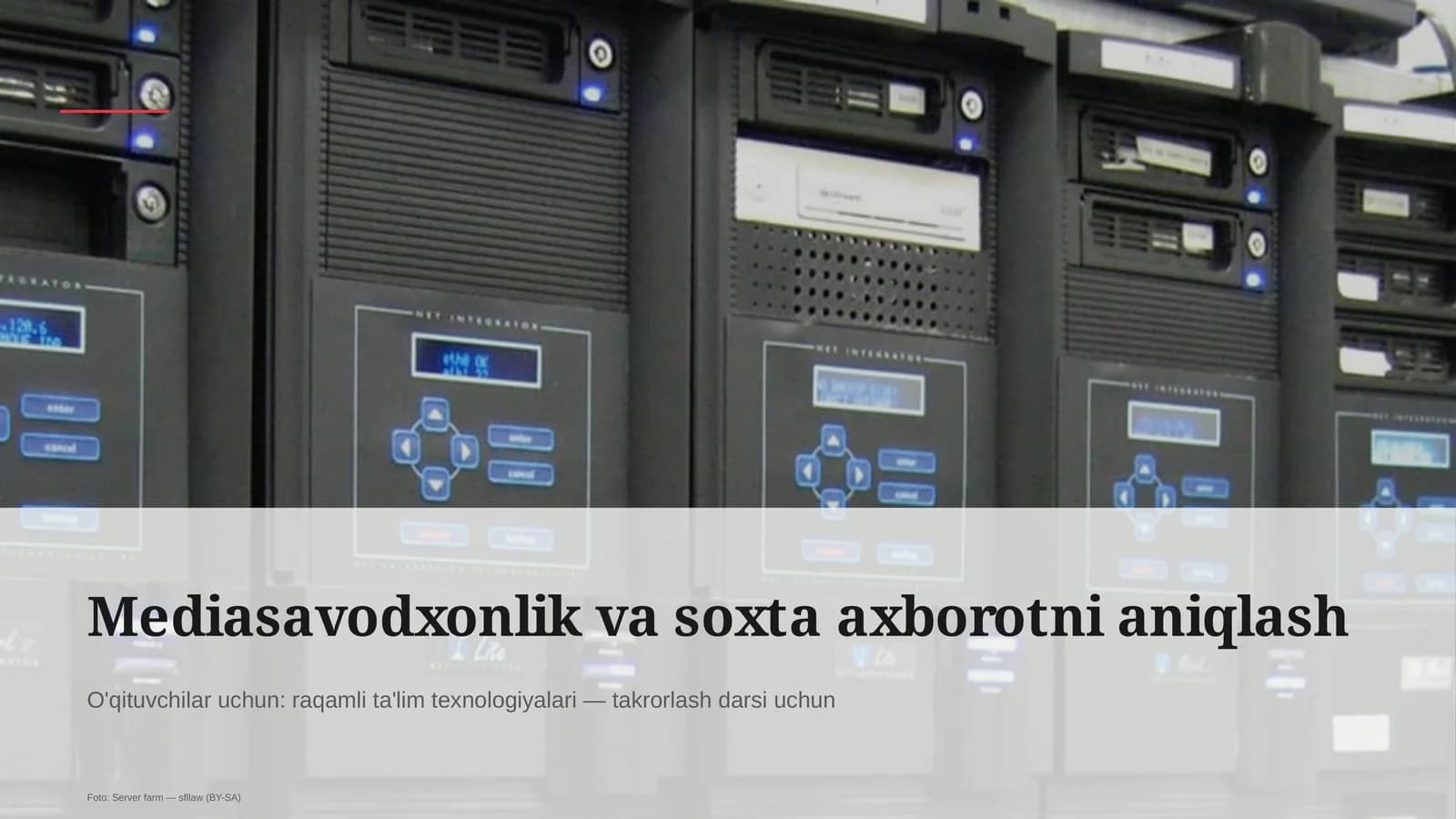 Mediasavodxonlik va soxta axborotni aniqlash