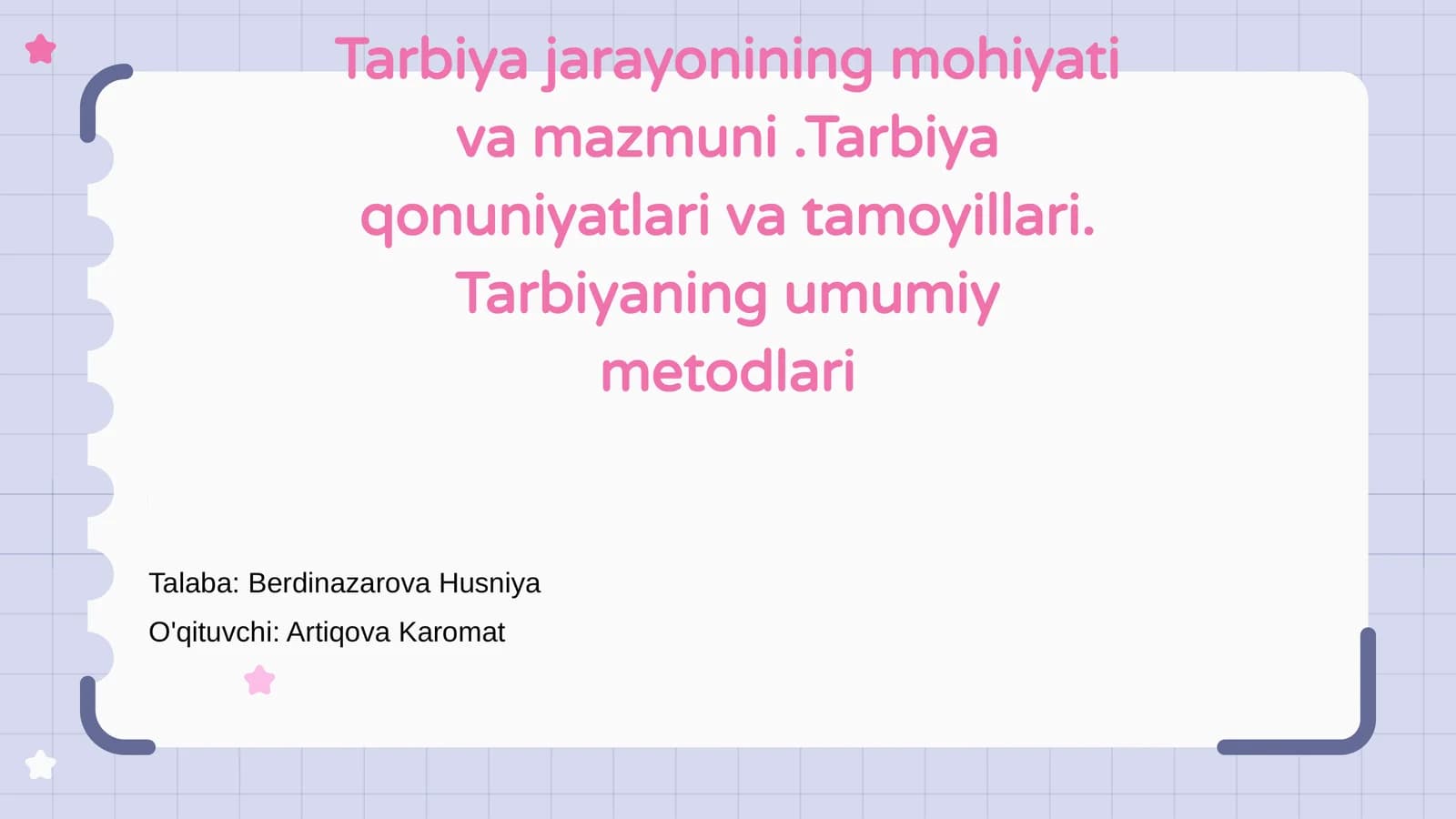 Tarbiya jarayonining mohiyati